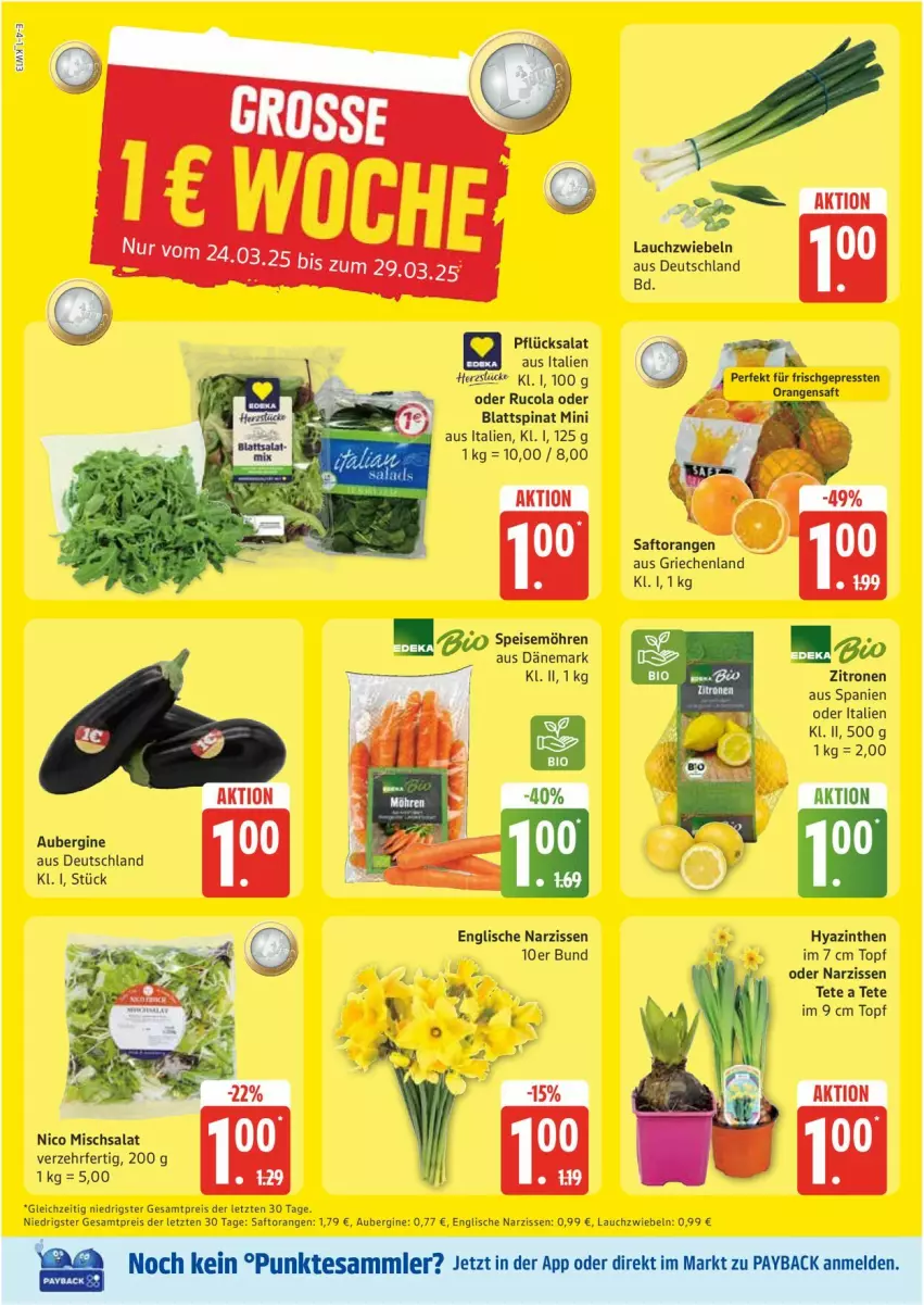 Aktueller Prospekt Edeka - Prospekte - von 24.03 bis 29.03.2025 - strona 4 - produkty: aubergine, blattspinat, cola, eis, gin, Lauchzwiebel, lauchzwiebeln, möhren, Narzissen, orange, orangen, orangensaft, reis, rucola, saft, Saftorangen, salat, speisemöhren, spinat, Ti, topf, ZTE, zwiebel, zwiebeln