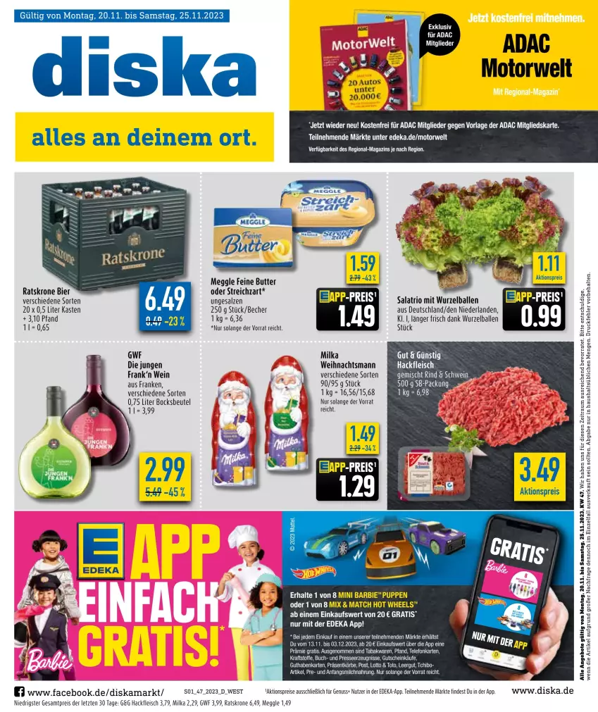 Aktueller Prospekt Diska - Prospekte - von 13.11 bis 18.11.2023 - strona 1 - produkty: aktionspreis, angebot, angebote, ball, Becher, beutel, bier, buch, butter, deka, eis, fleisch, guthabenkarte, gutschein, hackfleisch, kraft, krone, magazin, Mattel, meggle, milka, nuss, reis, rwe, salat, salz, Streichzart, Tchibo, tee, Ti, wein, ZTE