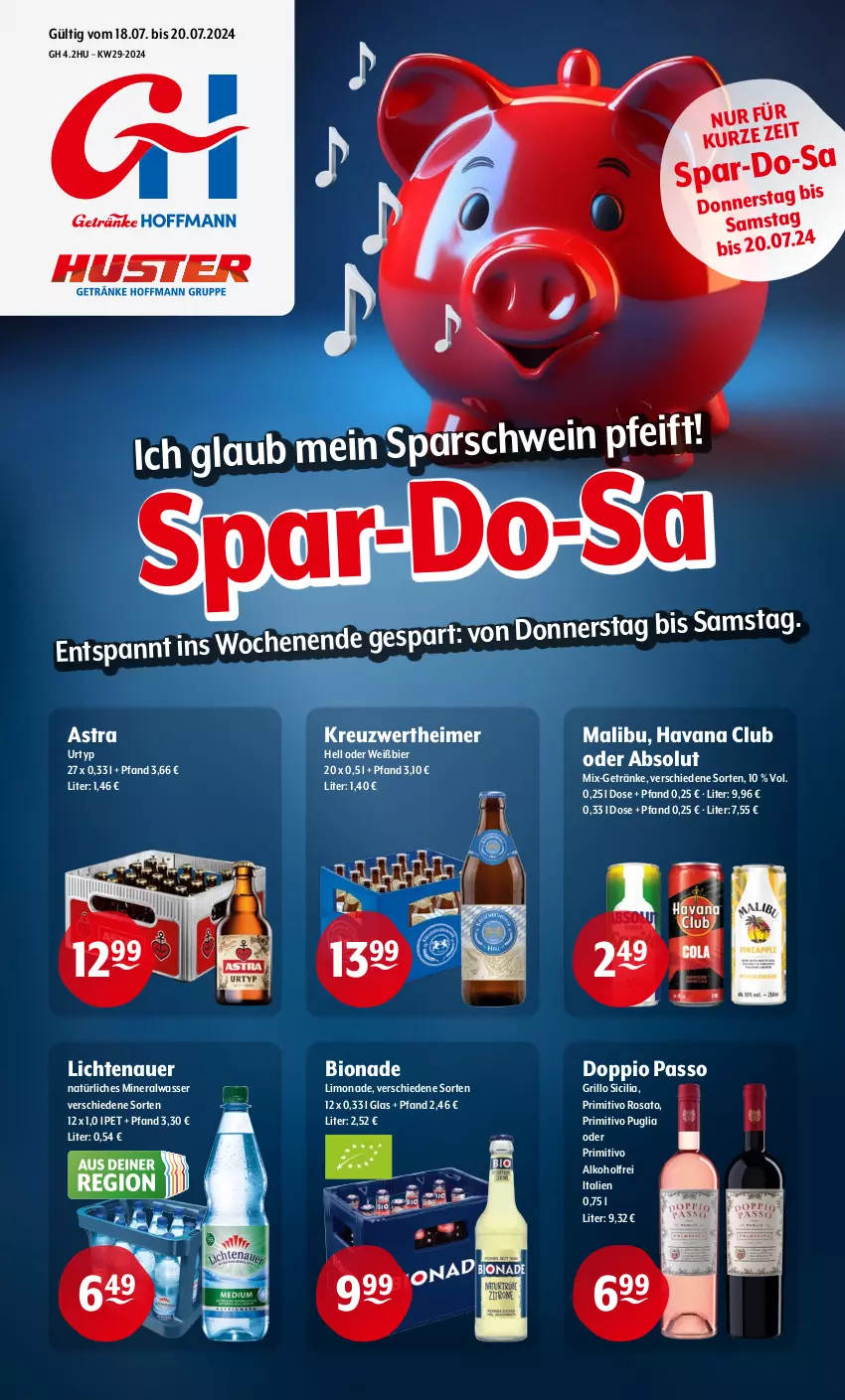 Aktueller Prospekt Getraenke Hoffmann - Prospekte - von 18.07 bis 20.07.2024 - strona 1 - produkty: alkohol, Alwa, Astra, auer, bier, bio, bionade, doppio passo, eimer, getränk, getränke, grill, grillo, Havana Club, lichtenauer, limo, limonade, Malibu, mineralwasser, natürliches mineralwasser, passo, primitivo, rosato, Ti, urtyp, wasser