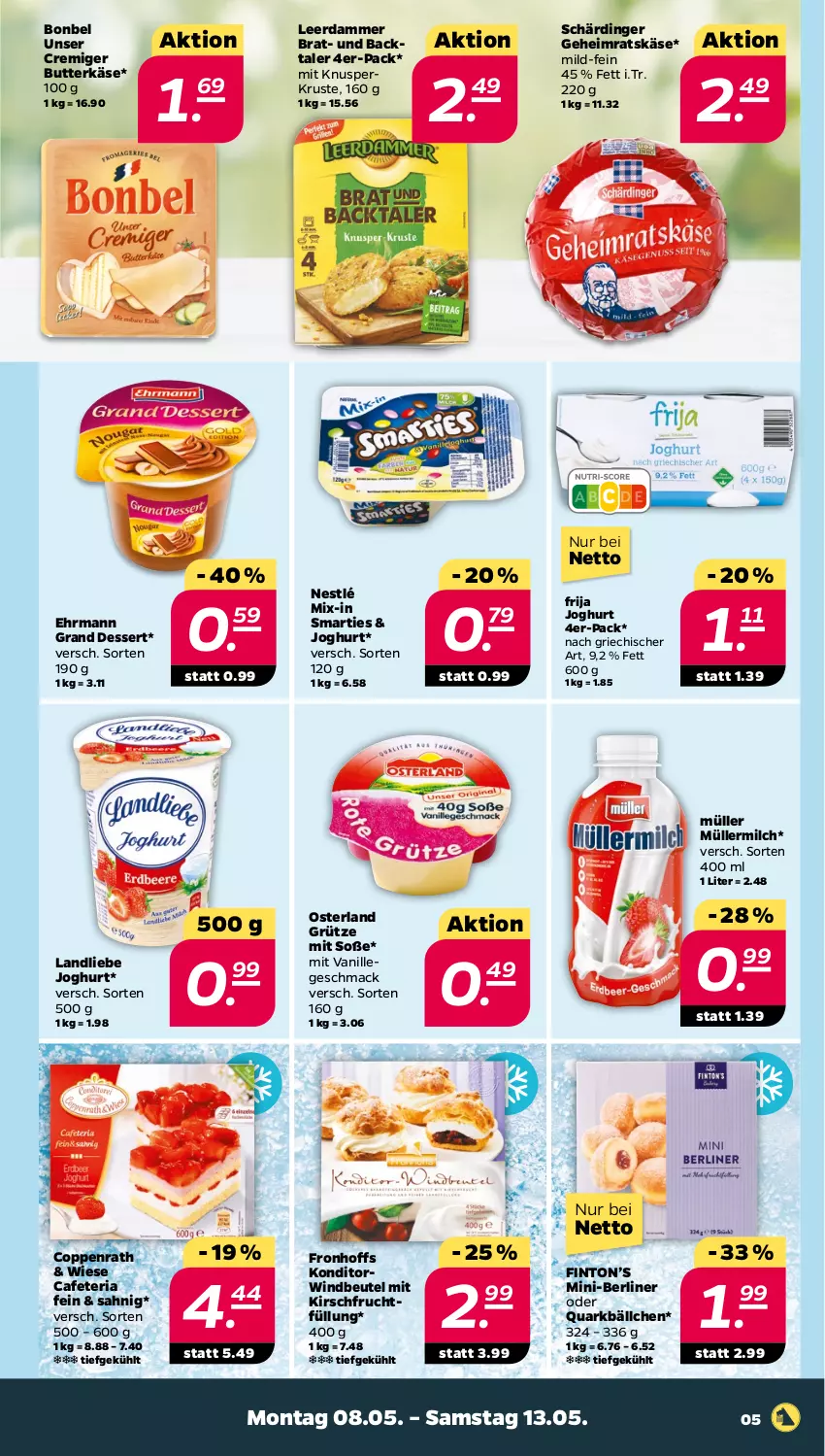 Aktueller Prospekt Netto - Woche 19 - von 08.05 bis 13.05.2023 - strona 5 - produkty: berliner, beutel, bonbel, butter, butterkäse, coppenrath, dessert, ehrmann, Ehrmann Grand Dessert, frucht, grütze, joghur, joghurt, Käse, kirsch, landliebe, landliebe joghurt, leerdammer, mac, milch, Müller, müllermilch, nestlé, quark, Ria, Schärdinger, smarties, Soße, Ti, vanille, Windbeutel