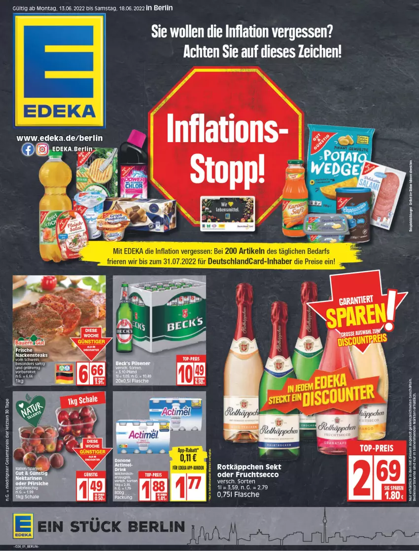 Aktueller Prospekt Edeka - Angebote der Woche - von 13.06 bis 18.06.2022 - strona 1 - produkty: angebot, beispielabbildung, deka, ecco, eis, ente, flasche, frucht, fruchtsecco, grill, reis, rotkäppchen, saft, schwein, sekt, Ti, top-preis, wein, wolle, ZTE