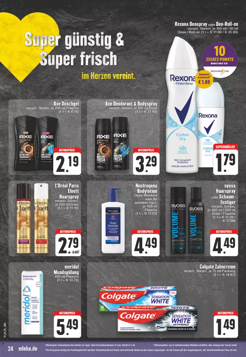 Aktueller Prospekt E Center - Angebote der Woche - von 24.04 bis 29.04.2023 - strona 24 - produkty: aktionspreis, axe, axe duschgel, body, bodylotion, colgate, creme, deo, deospray, duschgel, eis, elle, elnett, ente, flasche, haarspray, LG, Lotion, meridol, mundspülung, Rana, reis, rexona, roll-on, spülung, syoss, tee, Ti, Yo, zahncreme