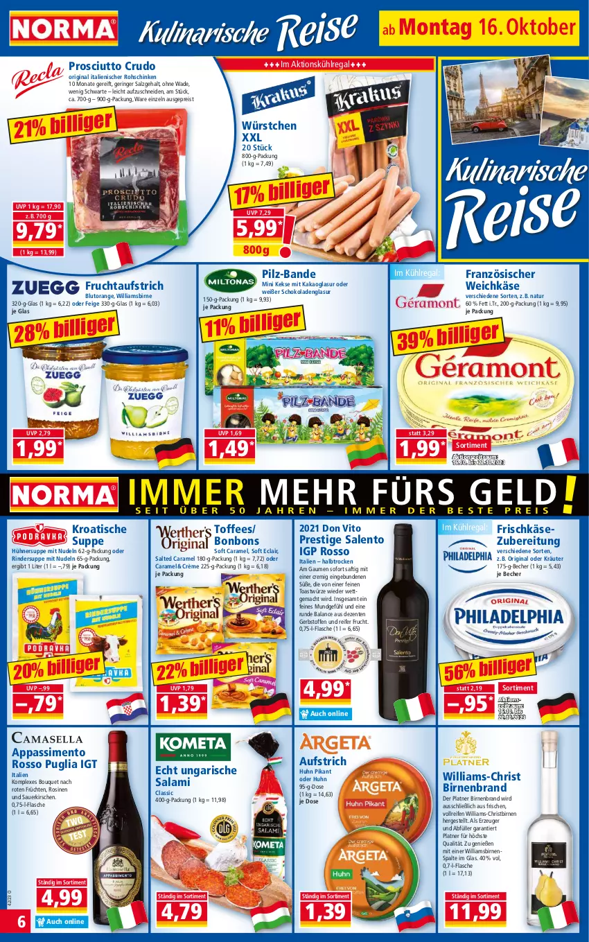 Aktueller Prospekt Norma - Norma - von 16.10 bis 23.10.2023 - strona 6 - produkty: auer, aufstrich, Becher, Birnen, Blutorange, bonbons, caramel, eis, ente, flasche, französischer weichkäse, frischkäse, frischkäsezubereitung, frucht, fruchtaufstrich, früchte, früchten, gin, hühner, Hühnersuppe, kakao, Käse, keks, kekse, kirsch, kirsche, kirschen, kräuter, kühlregal, mac, natur, nudel, nudeln, oder kräuter, orange, prosciutto, prosciutto crudo, regal, reifen, reis, rind, rinder, ring, rohschinken, saft, salami, salz, sauerkirschen, schinken, schoko, schokolade, schokoladen, sim, suppe, Ti, tisch, toast, Ungarische Salami, weichkäse, würstchen