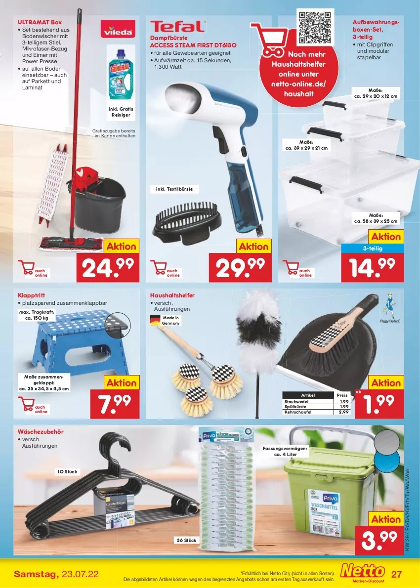 Aktueller Prospekt Netto Marken-Discount - Filial-Angebote - von 18.07 bis 23.07.2022 - strona 27 - produkty: ACC, angebot, aufbewahrungsbox, bodenwischer, bürste, eimer, eis, Germ, klapptritt, kraft, laminat, mikrofaser, rama, reiniger, reis, staubwedel, Ti, wedel, ZTE