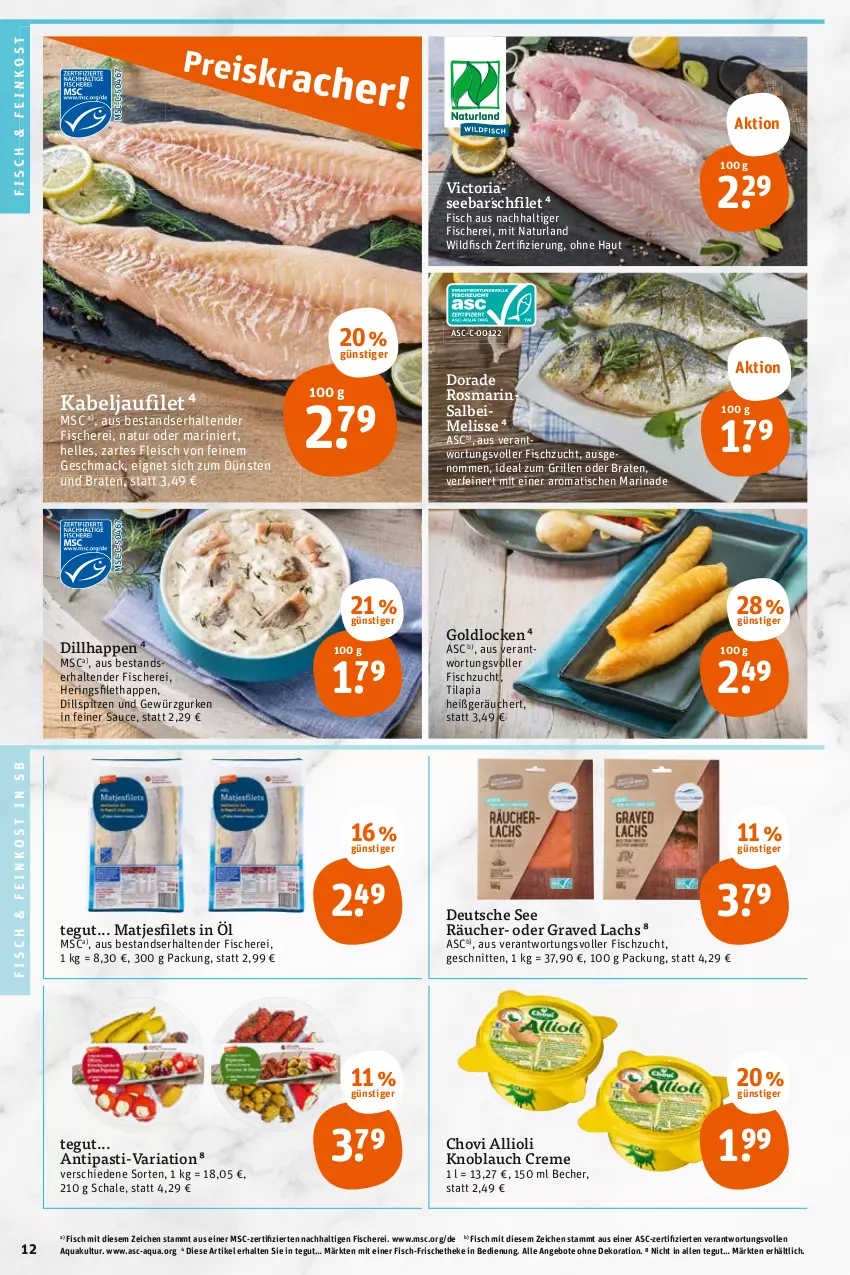 Aktueller Prospekt Tegut - Angebote der Woche - von 15.05 bis 20.05.2023 - strona 14 - produkty: allioli, angebot, angebote, antipasti, aqua, asti, Becher, braten, chovi, creme, dekoration, Dorade, eis, elle, feinkost, filet, filets, fisch, fische, Fischer, fleisch, gewürz, Gewürzgurke, gewürzgurken, Graved Lachs, grill, gurke, gurken, hering, Herings, ideal zum grillen, kabeljaufilet, knoblauch, lachs, mac, marinade, matjes, Matjesfilet, matjesfilets, natur, naturland, Ria, ring, rosmarin, sauce, Schal, Schale, Schere, schnitten, tender, Ti, Tilapia, tisch, Wild