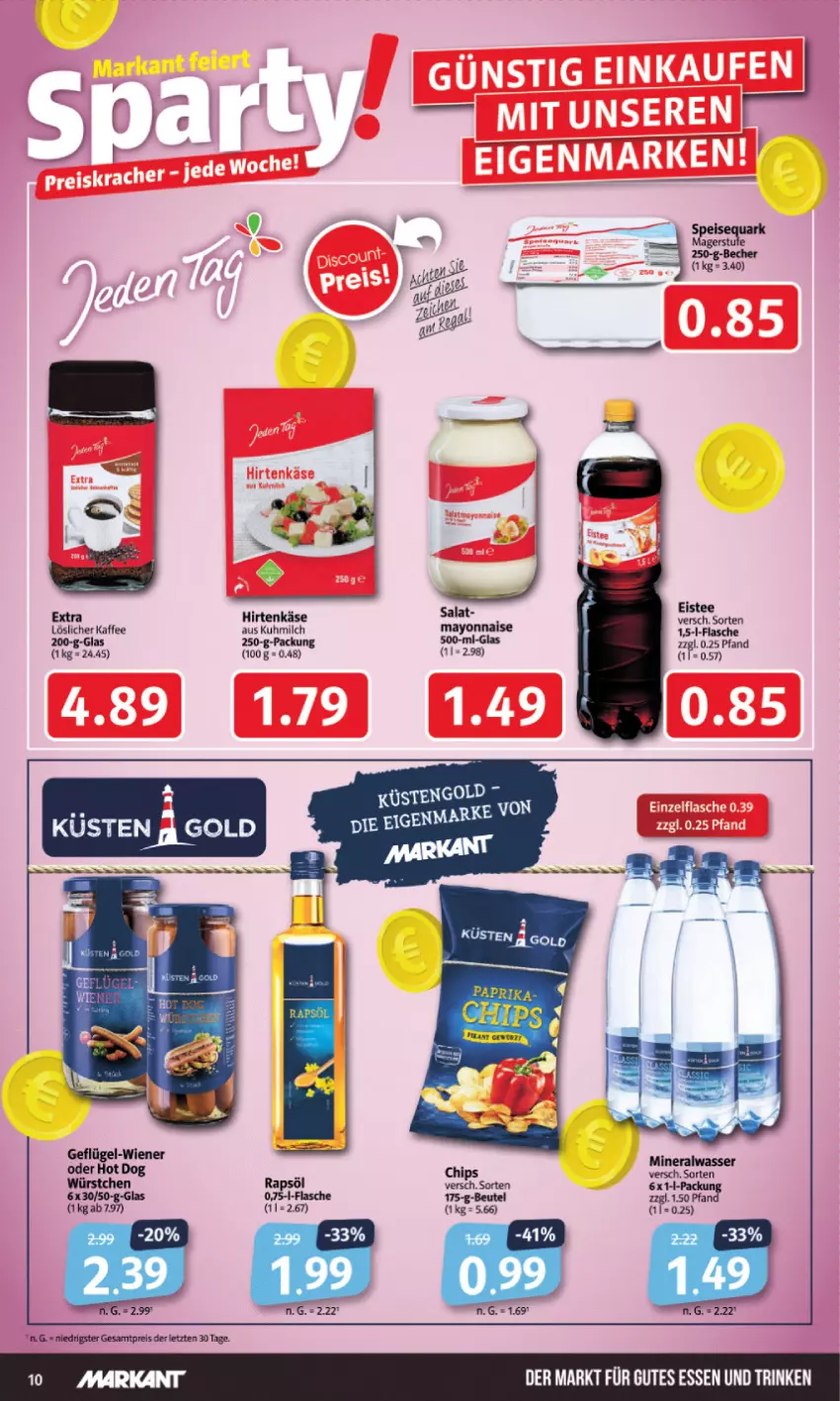 Aktueller Prospekt Markant - Prospekte - von 15.01 bis 20.01.2024 - strona 10 - produkty: Alwa, Becher, beutel, chips, eis, eistee, flasche, Geflügel, gutes essen, hirtenkäse, hot dog, kaffee, Käse, löslicher kaffee, mayonnaise, milch, mineralwasser, paprika, quark, rapsöl, reis, salat, speisequark, tee, wasser, wiener, würstchen, Yo, ZTE