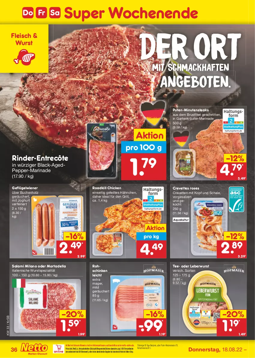 Aktueller Prospekt Netto Marken-Discount - Filial-Angebote - von 15.08 bis 20.08.2022 - strona 36 - produkty: angebot, angebote, aqua, bestpreis, brustfilet, buch, dell, eis, elle, entrecôte, filet, fleisch, Garten, Geflügel, grill, Holz, joghur, joghurt, kräuter, lack, leberwurst, mac, marinade, minutensteaks, mortadella, ndk, pute, reis, rind, rinder, rohschinken, salami, salz, Schal, Schale, schinken, schnitten, Spezi, steak, steaks, tee, Ti, versandkostenfrei, wiener, wurst