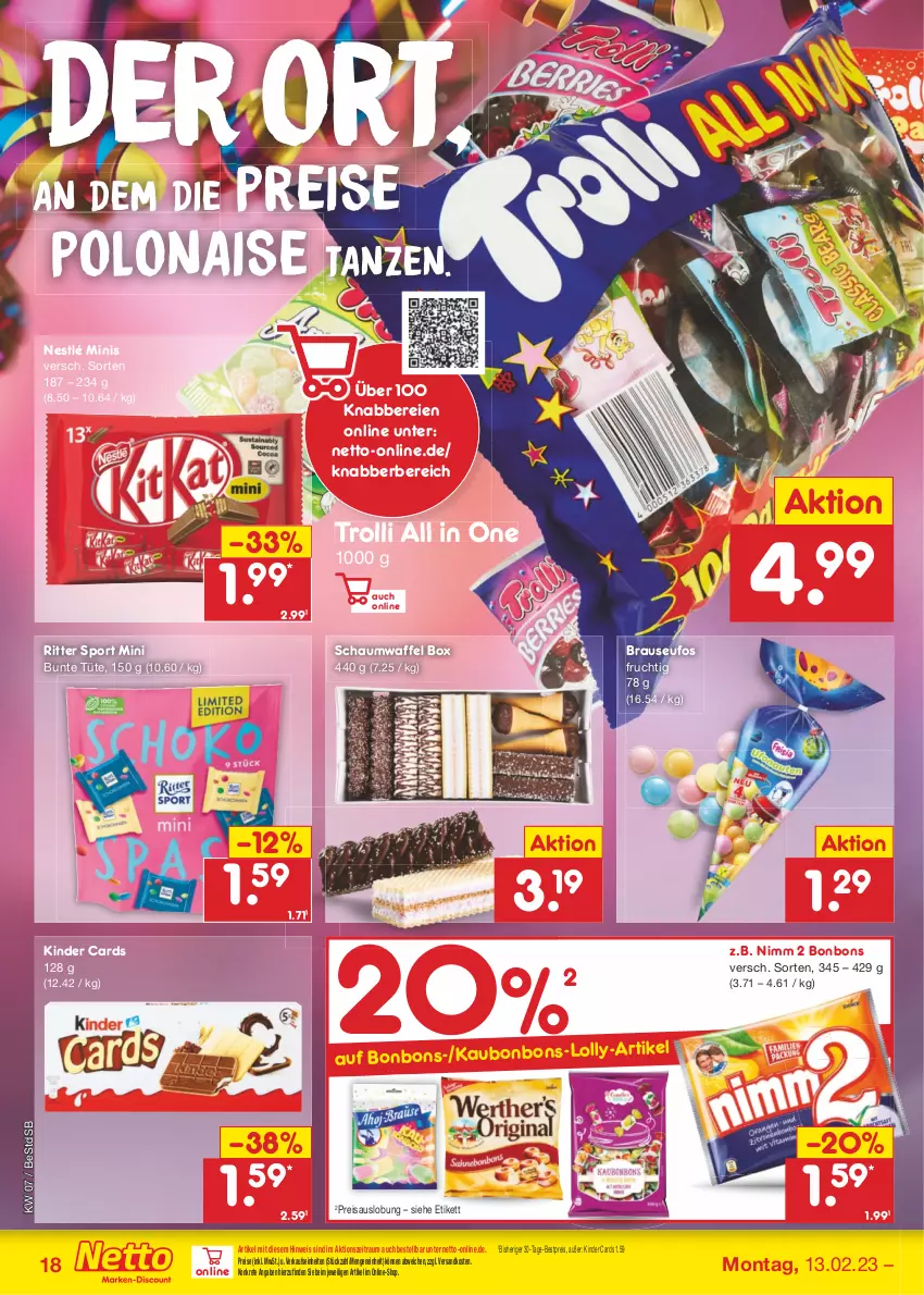 Aktueller Prospekt Netto Marken-Discount - Filial-Angebote - von 13.02 bis 18.02.2023 - strona 18 - produkty: bestpreis, bonbons, brause, eis, frucht, Kinder, ndk, nestlé, Nimm 2, reis, ritter, ritter sport, Sport, Ti, trolli, Tüte