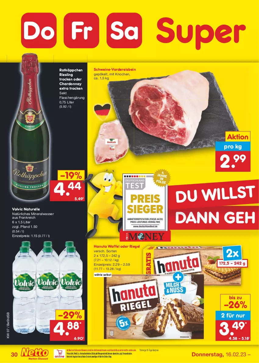 Aktueller Prospekt Netto Marken-Discount - Filial-Angebote - von 13.02 bis 18.02.2023 - strona 30 - produkty: Alwa, bestpreis, chardonnay, eis, elle, flasche, hanuta, mineralwasser, natur, natürliches mineralwasser, ndk, reis, rel, riegel, riesling, rotkäppchen, schwein, schweine, sekt, Ti, volvic, wasser, wein, weine