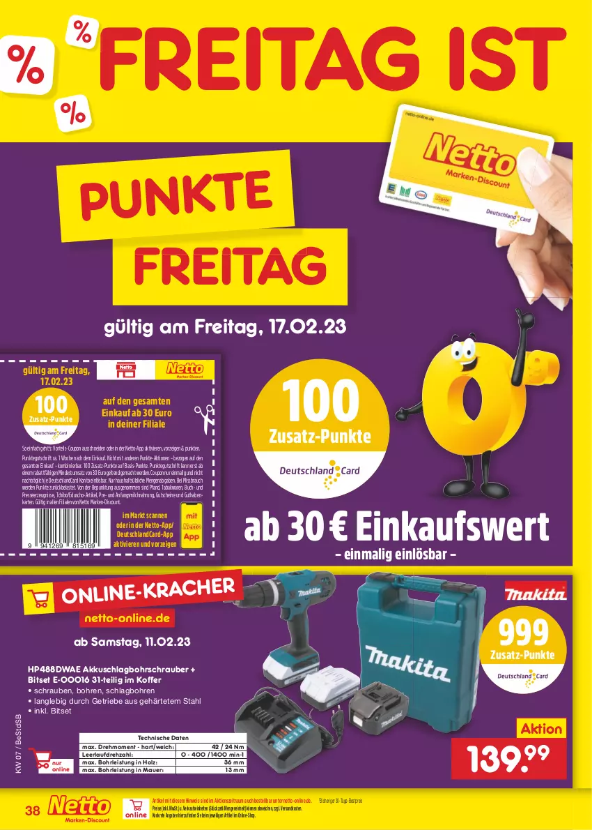 Aktueller Prospekt Netto Marken-Discount - Filial-Angebote - von 13.02 bis 18.02.2023 - strona 38 - produkty: akku, auer, bestpreis, Bitset, Bohrschrauber, buch, coupon, deutschlandcard, discount, eduscho, eis, erde, guthabenkarte, gutschein, gutscheine, Holz, HP, koffer, mac, marken-discount, milch, ndk, Rauch, reis, schrauben, Tchibo, Ti