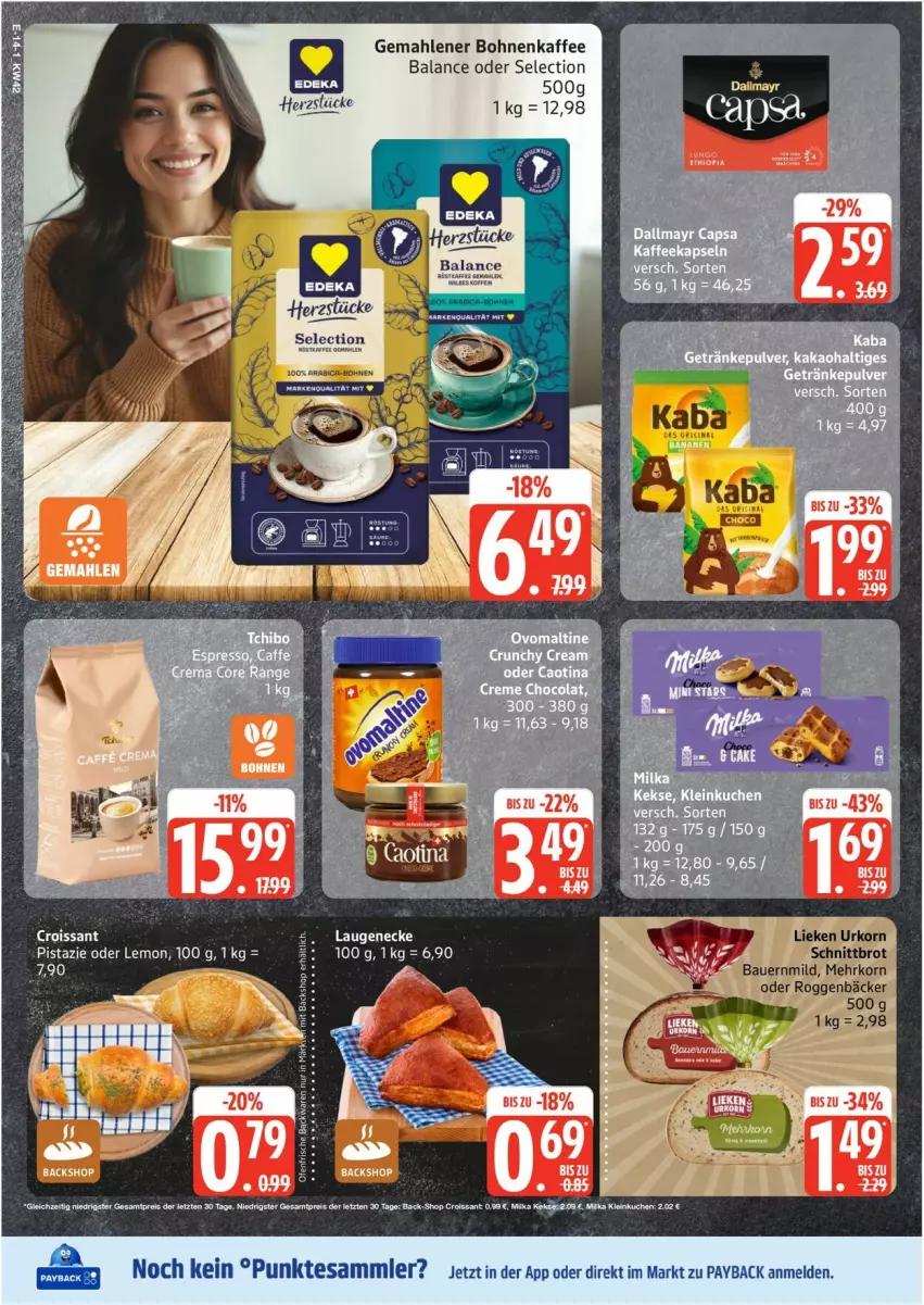 Aktueller Prospekt Edeka - Prospekte - von 13.10 bis 18.10.2025 - strona 14 - produkty: auer, Bau, Bauer, bohne, bohnen, bohnenkaffee, brot, ente, gemahlener bohnenkaffee, kaffee, korn, lieken, payback, Schnittbrot, tesa, Ti, urkorn