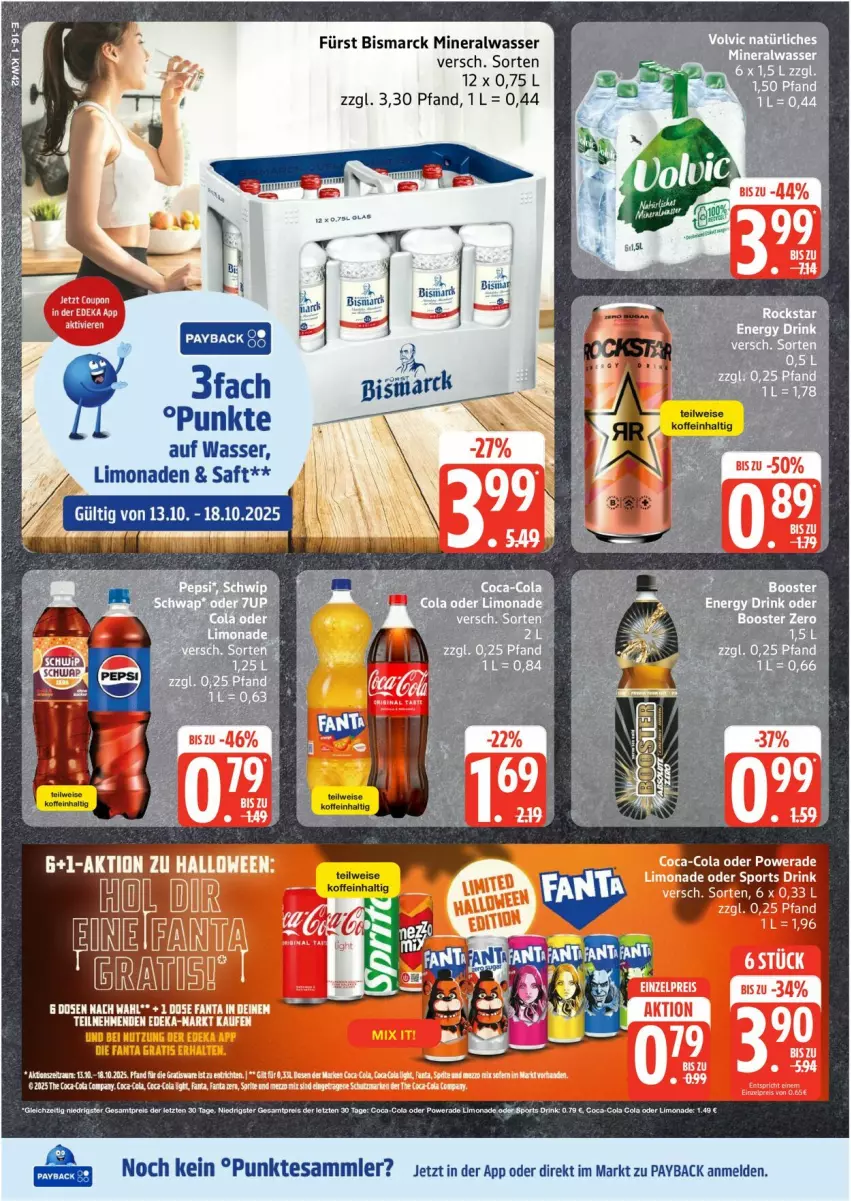 Aktueller Prospekt Edeka - Prospekte - von 13.10 bis 18.10.2025 - strona 16 - produkty: Alwa, bismarck, coca-cola, cola, coupon, deka, drink, eis, fanta, limo, limonade, limonaden, mineralwasser, natürliches mineralwasser, payback, saft, Sport, tesa, Ti, volvic, volvic natürliches, wasser
