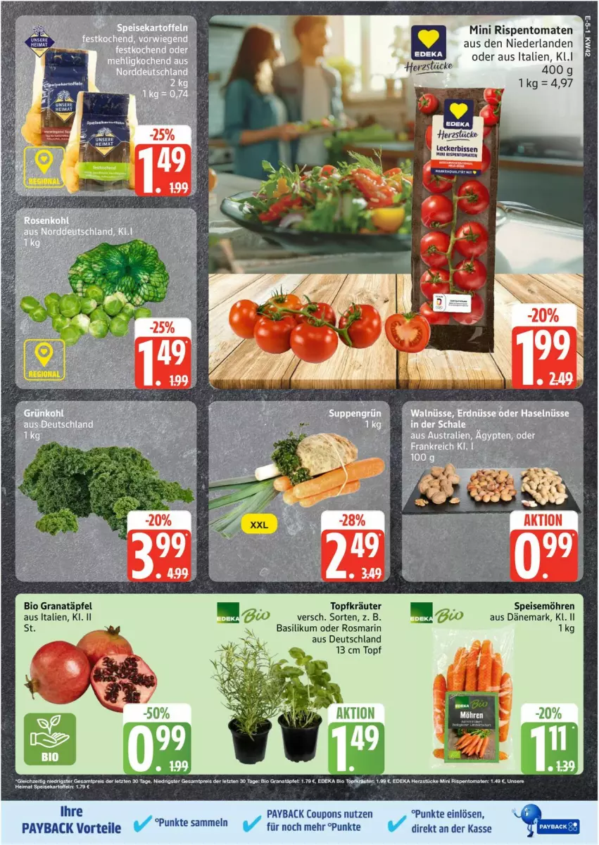 Aktueller Prospekt Edeka - Prospekte - von 13.10 bis 18.10.2025 - strona 5 - produkty: basilikum, bio, coupon, coupons, deka, edeka bio, eis, grana, Granatäpfel, kräuter, möhren, payback, Rana, reis, rispentomaten, rosmarin, speisemöhren, Ti, tomate, tomaten, topf, Topfkräuter, ZTE