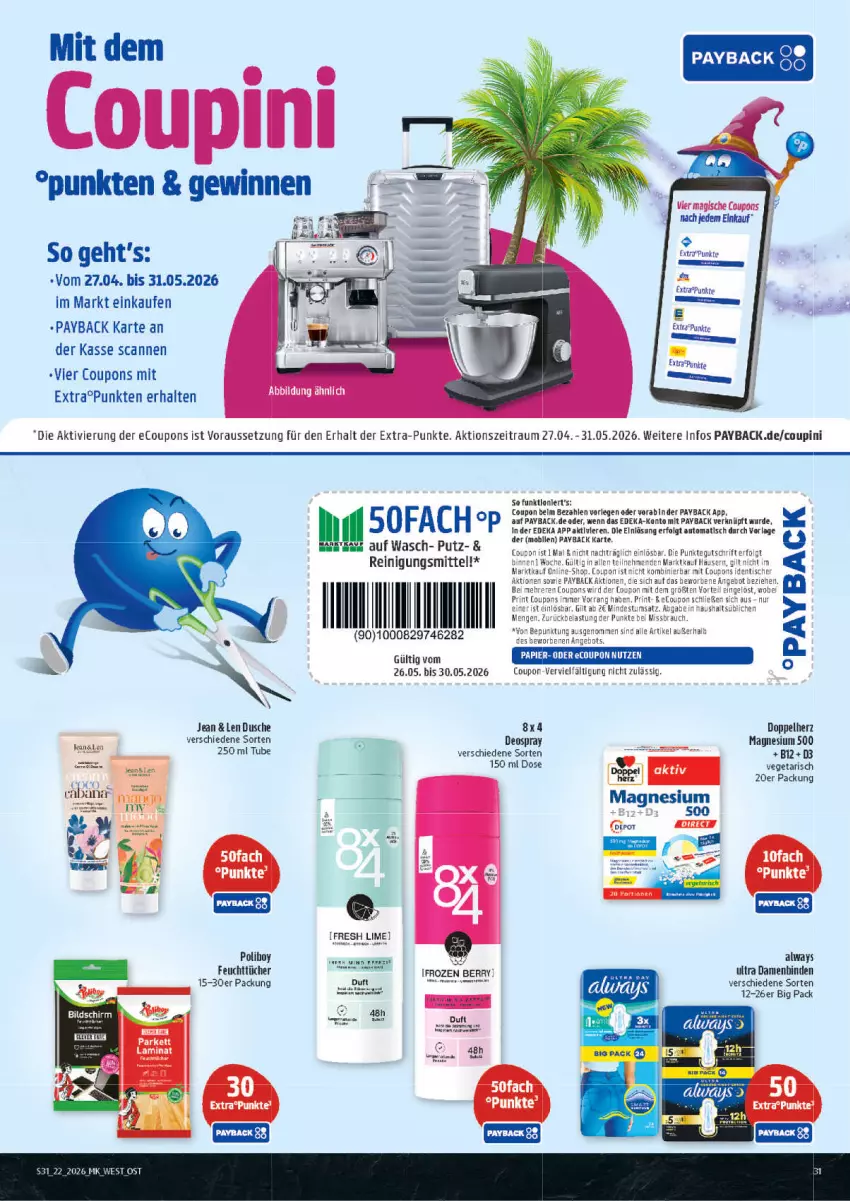 Aktueller Prospekt Marktkauf - Prospekt - von 24.05 bis 30.05.2026 - strona 31 - produkty: Alwa, Always, auto, binden, coupon, coupons, Damenbinden, deka, deo, deospray, doppelherz, dusche, feuchttücher, HP, LG, magnesium, payback, Reinigung, Reinigungsmittel, rel, Ti, tisch, tücher, Vegeta