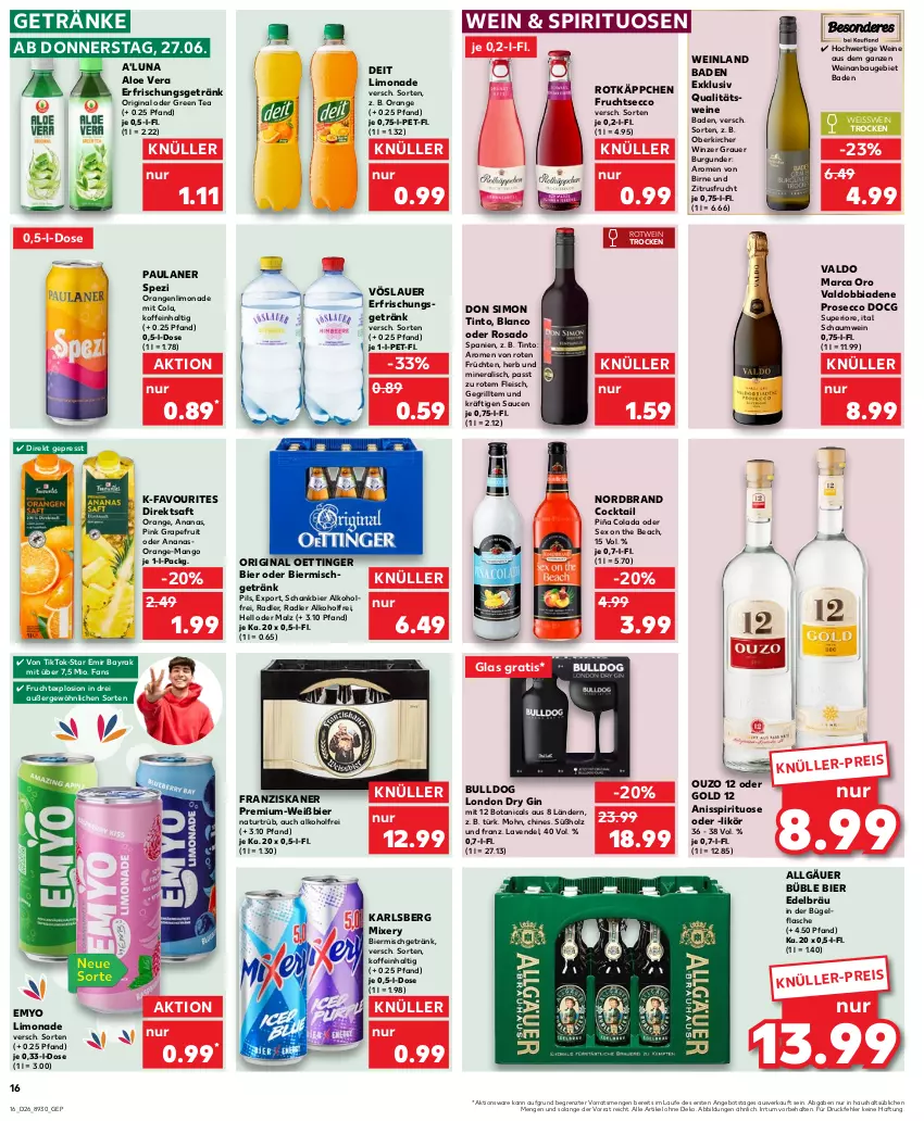 Aktueller Prospekt Kaufland - Prospekt - von 27.06 bis 03.07.2024 - strona 16 - produkty: alkohol, aloe vera, ananas, angebot, auer, Bad, Bau, bier, bügel, bügelflasche, Bulldog, burgunder, cocktail, cola, deit, direktsaft, dry gin, ecco, eis, erfrischungsgetränk, flasche, fleisch, franziskaner, frucht, früchte, früchten, fruchtsecco, getränk, getränke, gin, grapefruit, grauer burgunder, green tea, grill, Holz, karlsberg, karlsberg mixery, lavendel, LG, likör, limo, limonade, london dry, london dry gin, malz, mango, Mixer, mixery, natur, nordbrand, oettinger, orange, orangen, ouzo, ouzo 12, Paula, paulaner, pils, prosecco, qualitätswein, qualitätsweine, radler, rotkäppchen, rotwein, saft, sauce, saucen, Schankbier, sim, Spezi, spirituosen, Ti, valdo, vöslauer, wein, weine, Yo, ZTE