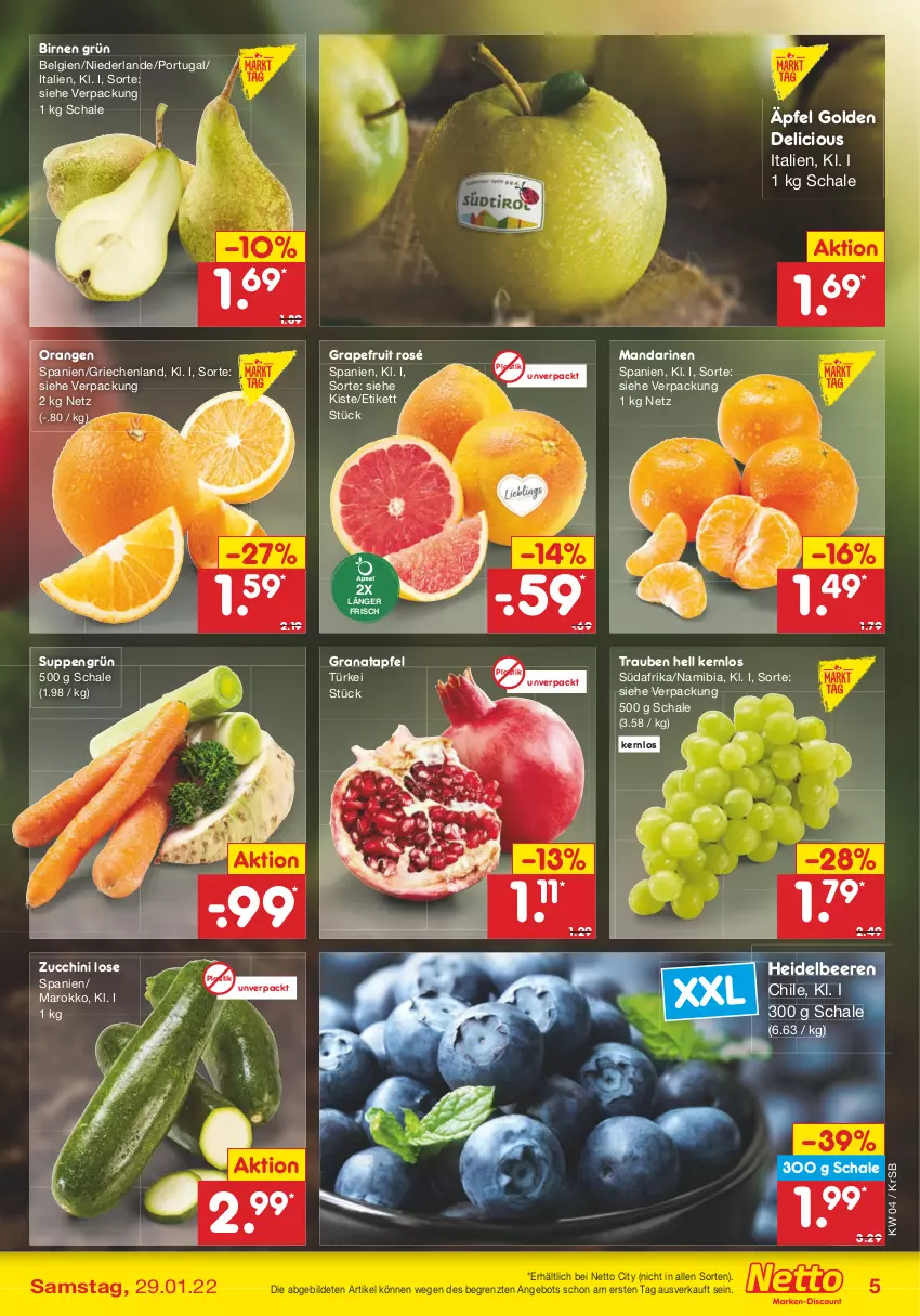 Aktueller Prospekt Netto Marken-Discount - Filial-Angebote - von 24.01 bis 29.01.2022 - strona 5 - produkty: angebot, apfel, asti, beere, beeren, Birnen, grana, granatapfel, grapefruit, heidelbeere, heidelbeeren, LG, mandarine, mandarinen, orange, orangen, Rana, Schal, Schale, suppe, suppen, Ti, trauben, ZTE, zucchini