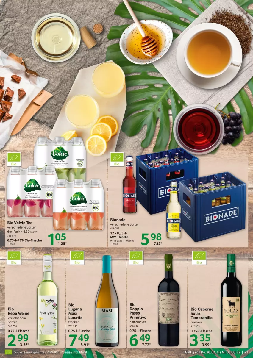 Aktueller Prospekt Selgros - Food - von 28.07 bis 03.08.2022 - strona 23 - produkty: bio, bionade, eis, flasche, korn, mac, mw-flasche, olaz, osborne, passo, pfirsich, Pinot, primitivo, tee, tempranillo, Ti, volvic, wein, weine, zucker