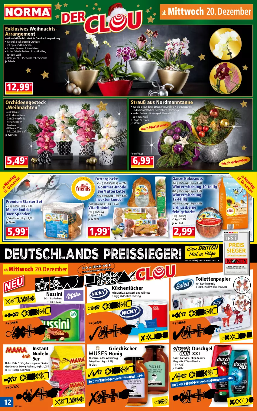 Aktueller Prospekt Norma - Norma - von 18.12 bis 25.12.2023 - strona 12 - produkty: Blüte, Bromelie, dekoration, duschgel, eimer, eis, ente, erdnuss, flasche, honig, Kette, Knödel, kokos, kokosnuss, Konifere, küche, Küchen, küchentücher, Kugel, LG, mac, Meisenknödel, nudel, nudeln, nuss, orchidee, orchideen, papier, pfirsich, reis, reiss, Schal, Schale, sekt, Ti, toilettenpapier, topf, tücher, übertopf, Vase, vita, weihnachten