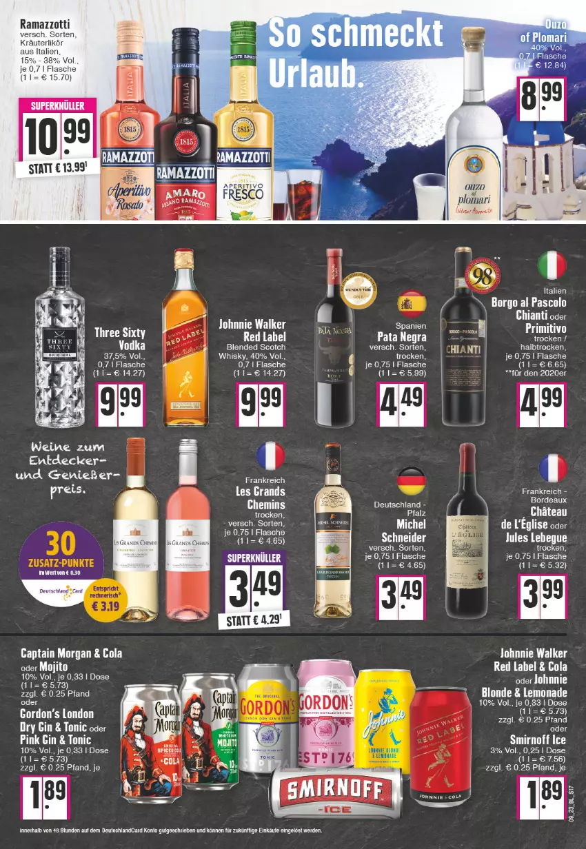 Aktueller Prospekt Edeka - Angebote der Woche - von 27.02 bis 04.03.2023 - strona 17 - produkty: blended scotch, Cap, captain morgan, chia, chianti, cola, decke, dry gin, erde, flasche, gin, johnnie walker, kräuter, kräuterlikör, lemonade, likör, mojito, rama, ramazzott, ramazzotti, scotch, tee, Three Sixty, Ti, tonic, wein, weine, zott