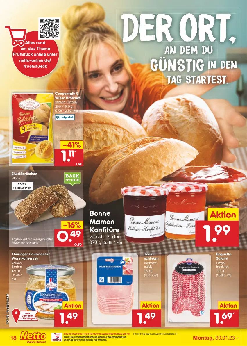 Aktueller Prospekt Netto Marken-Discount - Filial-Angebote - von 30.01 bis 04.02.2023 - strona 18 - produkty: angebot, backofen, baguette, baguettes, bestpreis, bonne maman, brötchen, coppenrath, eis, Hausmacher, konfitüre, Konserven, mac, mam, ndk, Ofen, reis, ring, saft, salami, schinken, tesa, Ti, toast, Toastschinken, wurst, wurstkonserven