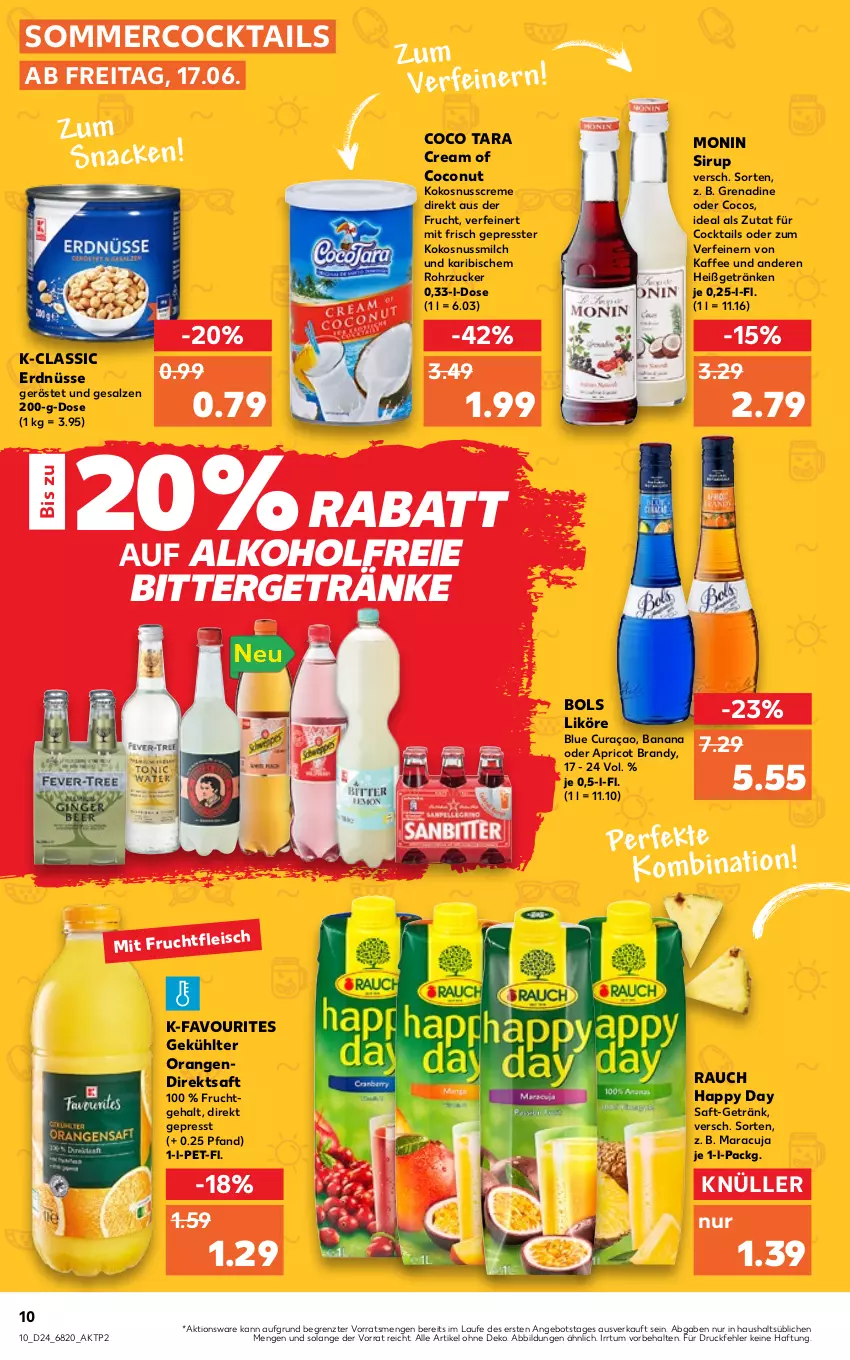 Aktueller Prospekt Kaufland - von 16.06 bis 22.06.2022 - strona 10 - produkty: alkohol, angebot, cocktail, cocktails, coconut, cocos, creme, direktsaft, erdnüsse, frucht, getränk, getränke, Happy Day, kaffee, kokos, kokosnuss, Kokosnusscreme, Kokosnussmilch, likör, maracuja, milch, mit frucht, monin, nuss, orange, orangen, Rauch, rohrzucker, saft, salz, sirup, Ti, ZTE, zucker