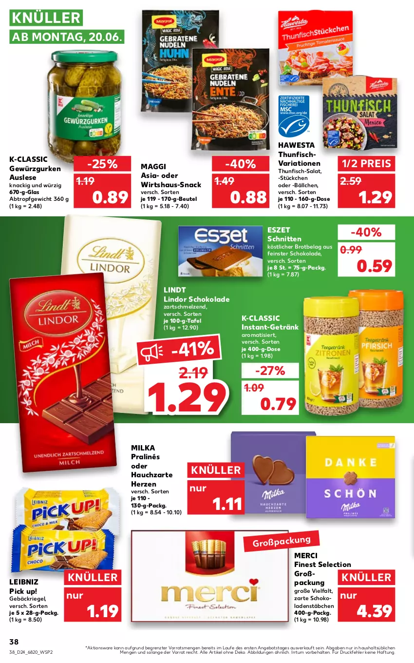 Aktueller Prospekt Kaufland - von 16.06 bis 22.06.2022 - strona 38 - produkty: angebot, beutel, brot, eis, fisch, getränk, gewürz, Gewürzgurke, gewürzgurken, gurke, gurken, hawesta, leibniz, lindor, lindt, maggi, merci, milka, Pick Up!, reis, Ria, riegel, salat, schnitten, schoko, schokolade, schokoladen, snack, thunfisch, Ti, ZTE