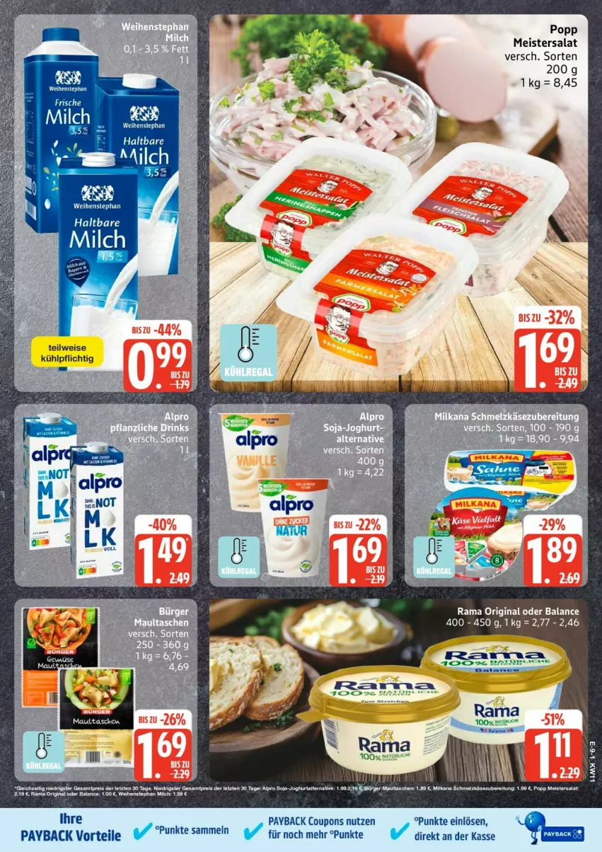 Aktueller Prospekt Edeka - Prospekte - von 09.03 bis 14.03.2026 - strona 11 - produkty: alpro, coupon, coupons, eis, gin, joghur, joghurt, Käse, maultaschen, Meister, milch, milka, milkana, payback, Popp, rama, reis, rel, rum, salat, soja, Tasche, taschen, Ti, weihenstephan, ZTE