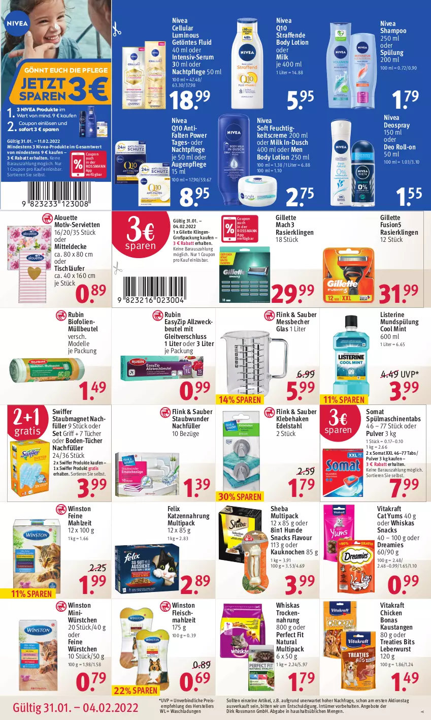 Aktueller Prospekt Rossmann - Prospekte - von 31.01 bis 04.02.2022 - strona 16 - produkty: Allzweckbeutel, alouette, angebot, angebote, Augenpflege, aust, Becher, beutel, bio, body, body lotion, Bona, coupon, creme, decke, dell, deo, deo roll-on, deospray, deospray 150 ml, dreamies, edelstahl, eis, elle, felix, feuchtigkeitscreme, fleisch, fusion5, gillette, Hunde Snacks, katzennahrung, kraft, Läufer, leberwurst, listerine, Lotion, mac, mach3, Messbecher, mint, mitteldecke, Mode, müllbeutel, mundspülung, nachtpflege, natur, natura, nivea, oder deo roll-on, Perfect Fit, Q10, Rasierklinge, rasierklingen, reis, roll-on, Rubin, rum, Serum, Serviette, servietten, shampoo, shampoo 250 ml, sheba, snack, snacks, somat, spülmaschinen, spülmaschinentabs, spülung, spülung 200 ml, staubmagnet, swiffer, teller, Ti, Tiere, tisch, tischläufer, Trockennahrung, tücher, vita, vitakraft, weck, whiskas, wurst, würstchen