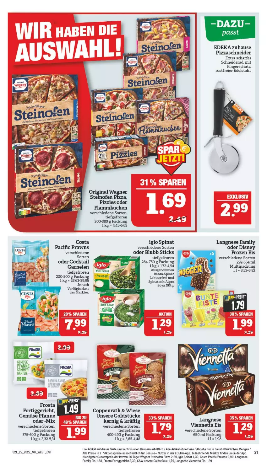 Aktueller Prospekt Marktkauf - Prospekt - von 29.05 bis 04.06.2022 - strona 21 - produkty: aktionspreis, alpro, Cif, cocktail, coppenrath, deka, disney, edelstahl, eier, eis, fertiggericht, flammkuchen, frosta, garnelen, Garten, gin, Goldstücke, iglo, kuchen, lack, lamm, langnese, nuss, Ofen, pfanne, pizza, prawns, rahm-spinat, reis, soya, spinat, steinofen, steinofen pizza, tee, Ti, viennetta, wagner, ZTE, zwiebel, zwiebeln