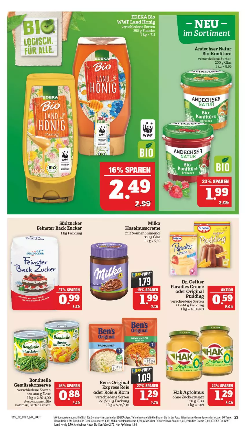 Aktueller Prospekt Marktkauf - Prospekt - von 29.05 bis 04.06.2022 - strona 23 - produkty: aktionspreis, andechser natur, apfel, apfelmus, aprikose, bio, blume, blumen, blumenöl, bonduelle, creme, deka, Dr. Oetker, edeka bio, eis, elle, erbsen, flasche, Garten, Gemüsekonserve, gin, Goldmais, haselnuss, Haselnusscreme, honig, konfitüre, korn, mais, milka, natur, nuss, Paradies Creme, pudding, reis, sonnenblume, sonnenblumen, sonnenblumenöl, südzucker, Ti, ZTE, zucker