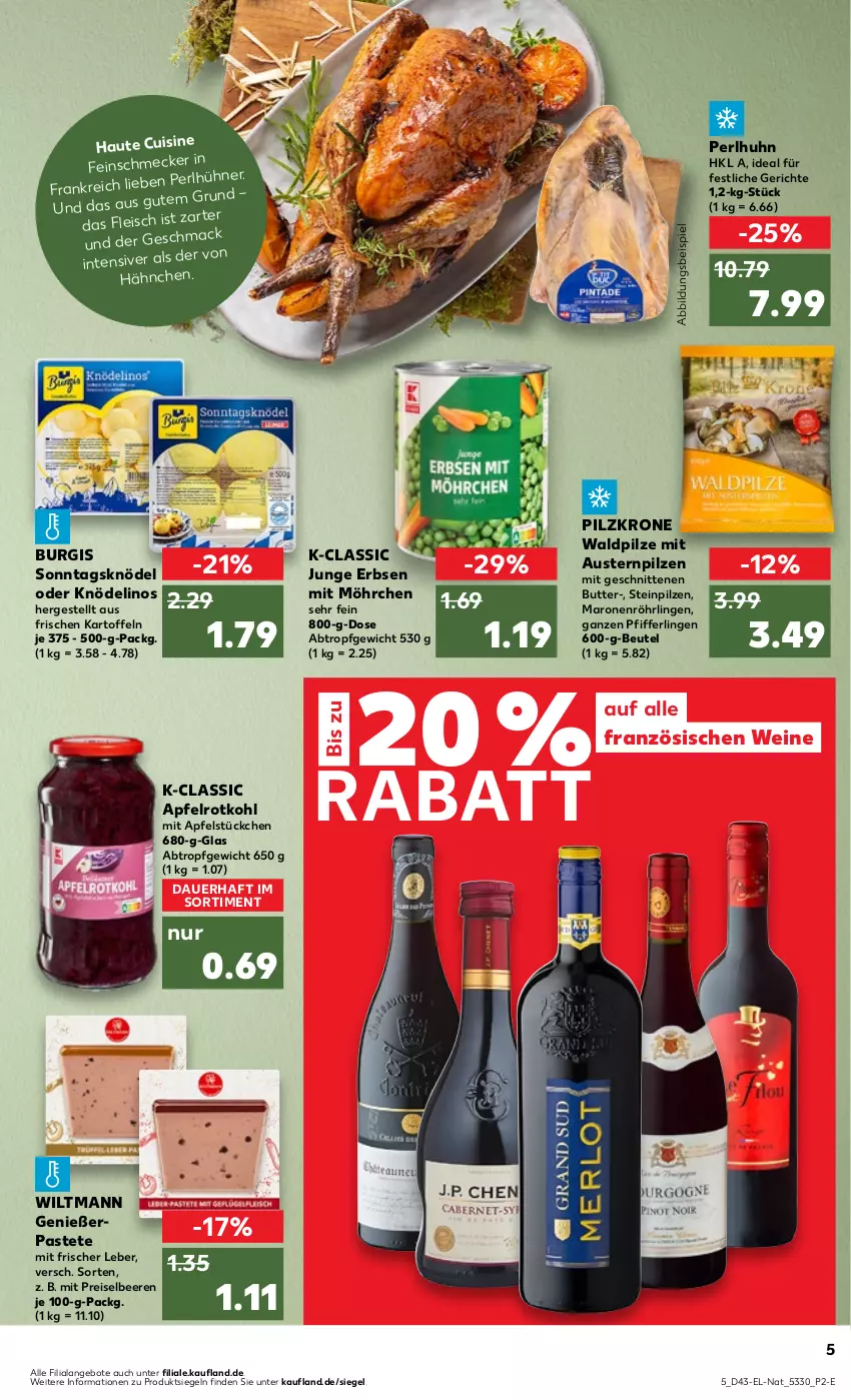 Aktueller Prospekt Kaufland - Kaufland - von 26.10 bis 01.11.2023 - strona 5 - produkty: angebot, angebote, apfel, auer, aust, Austern, beere, beeren, beutel, butter, eis, erbsen, hühner, junge erbsen, kartoffel, kartoffeln, Knödel, krone, mac, pastete, Pfifferlinge, pilze, reis, rotkohl, schnitten, Steinpilze, Ti, wein, weine, wiltmann