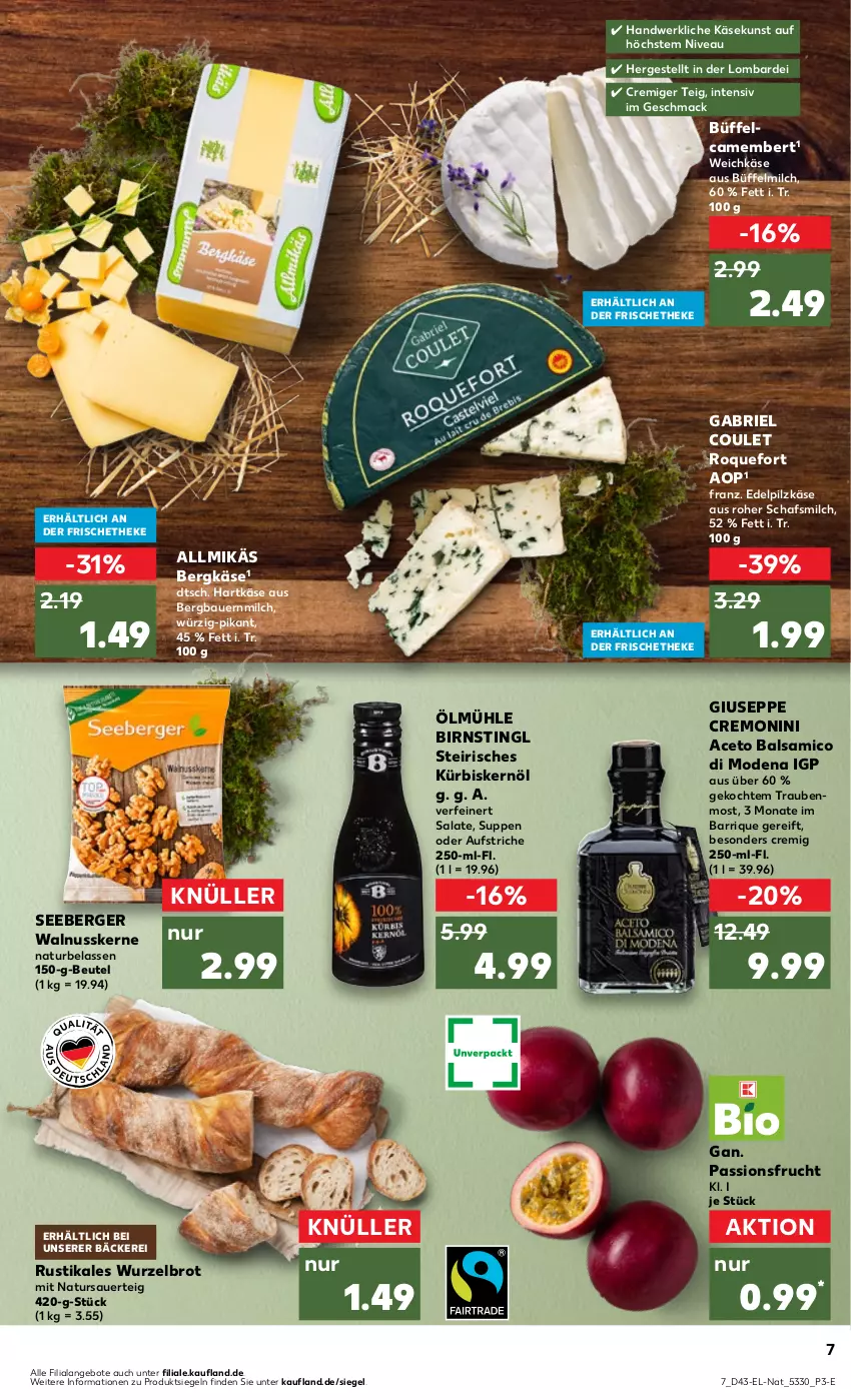 Aktueller Prospekt Kaufland - Kaufland - von 26.10 bis 01.11.2023 - strona 7 - produkty: aceto, aceto balsamico, Allmikäs, angebot, angebote, auer, aufstrich, balsam, balsamico, Bau, Bauer, Berger, Bergkäse, beutel, brie, brot, camembert, frucht, hartkäse, Käse, Kürbis, Kürbiskernöl, mac, milch, Mode, monin, natur, nivea, nuss, passionsfrucht, salat, salate, seeberger, suppe, suppen, Ti, trauben, walnuss, walnusskerne, weichkäse