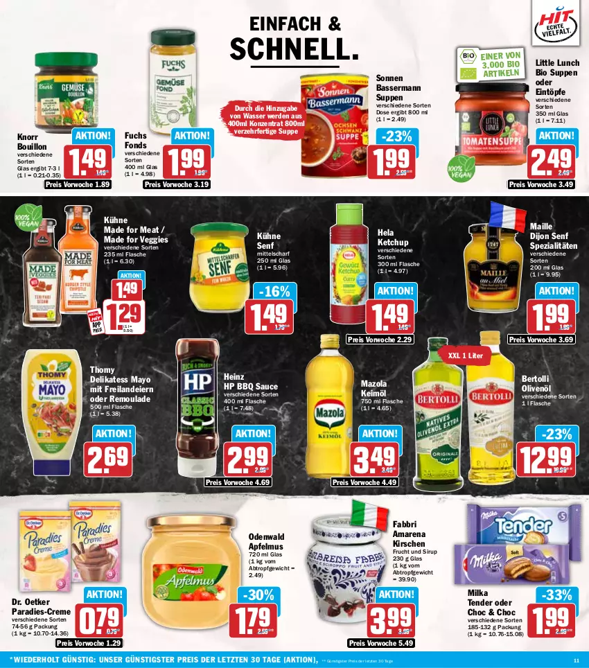 Aktueller Prospekt Hit - Wochenprospekt - von 01.09 bis 06.09.2025 - strona 11 - produkty: apfel, apfelmus, bertolli, bio, creme, Dijon Senf, Dr. Oetker, eier, eintöpfe, eis, erde, flasche, frucht, heinz, Hela, HP, keimöl, ketchup, kirsch, kirsche, kirschen, knorr, Kühne, kühne senf, maille, mazola, milka, odenwald, olive, oliven, olivenöl, reis, remoulade, sauce, senf, sirup, Spezi, suppe, suppen, tender, thomy, Ti, veggie, wasser, Yo, ZTE