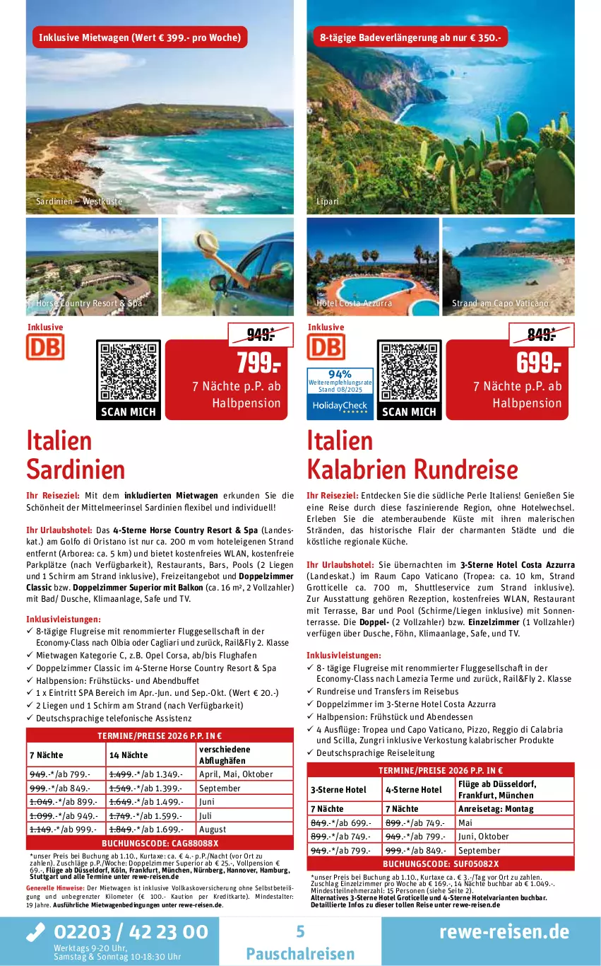 Aktueller Prospekt Rewe Reisen - Reiseprospekt - von 28.08 bis 26.09.2025 - strona 5 - produkty: angebot, axe, Bad, brie, buch, Cap, decke, deutschsprachige reiseleitung, dusche, eis, elle, ente, harman, inklusivleistungen, küche, kurtaxe, Liege, pool, pril, reis, rel, rezept, Ria, Schal, schirme, telefon, Ti, uhr, ZTE