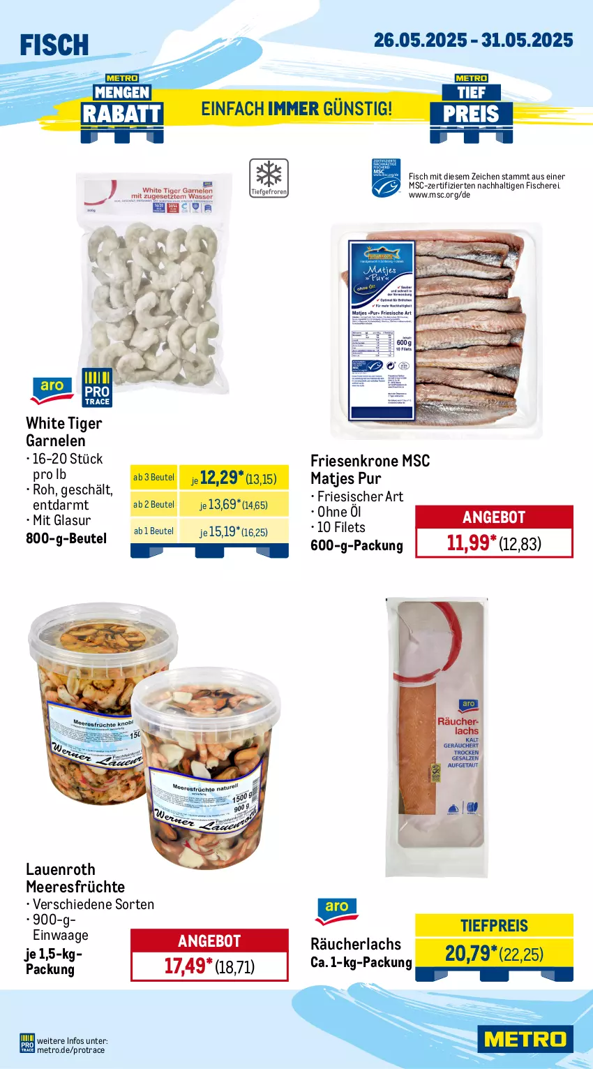 Aktueller Prospekt Metro - Wochen-Angebote - von 26.05 bis 31.05.2025 - strona 6 - produkty: angebot, banane, bananen, beere, beeren, beutel, eis, erdbeere, erdbeeren, filet, filets, fisch, fische, Fischer, fleisch, früchte, garnelen, himbeer, himbeere, himbeeren, krone, lachs, matjes, meeresfrüchte, Metro, Nektar, nektarinen, obst, Räucherlachs, reis, Schere, Ti, tiefpreis, Waage