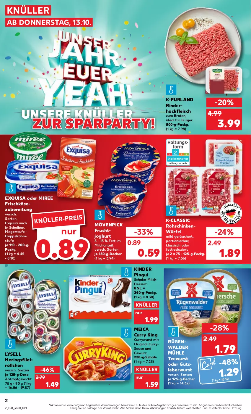 Aktueller Prospekt Kaufland - von 13.10 bis 19.10.2022 - strona 2 - produkty: angebot, Becher, braten, burger, curry, currywurst, dessert, doppelrahmstufe, eis, exquisa, filet, fleisch, frischkäse, frischkäsezubereitung, frucht, fruchtjoghurt, gewürz, gin, gutsleberwurst, hackfleisch, hering, Herings, joghur, joghurt, Käse, Kinder, kinder pingui, leberwurst, lysell, meica, milch, Milchdessert, miree, mövenpick, pingui, purland, rind, rinder, rinderhackfleisch, ring, rohschinken, rügenwalder, rügenwalder mühle, sauce, Schal, Schale, schinken, schoko, tee, teewurst, Ti, würfel, wurst, ZTE