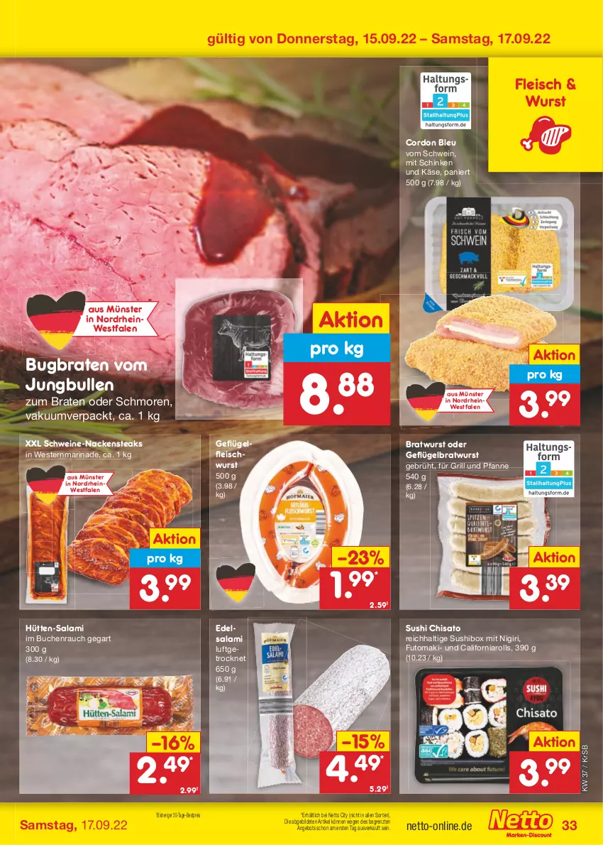 Aktueller Prospekt Netto Marken-Discount - Filial-Angebote - von 12.09 bis 17.09.2022 - strona 33 - produkty: angebot, bestpreis, braten, bratwurst, buch, cordon bleu, Edelsalami, eis, fleisch, fleischwurst, für grill und pfanne, Geflügel, grill, grill und pfanne, jungbullen, Käse, marinade, Nackensteak, nackensteaks, pfanne, Rauch, reis, salami, schinken, schwein, schweine, steak, steaks, Sushi, Ti, und pfanne, wein, weine, Weste, wurst, ZTE