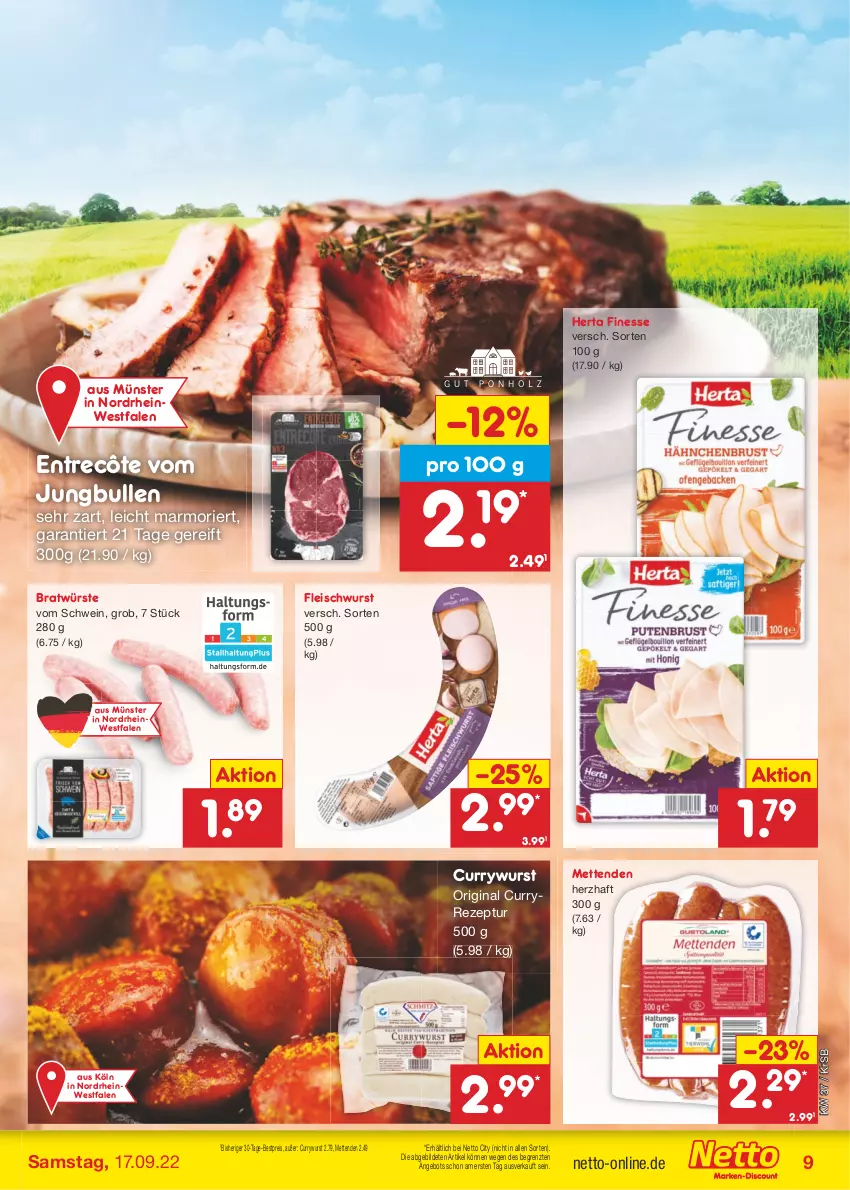 Aktueller Prospekt Netto Marken-Discount - Filial-Angebote - von 12.09 bis 17.09.2022 - strona 9 - produkty: angebot, bestpreis, curry, currywurst, eis, entrecôte, finesse, fleisch, fleischwurst, gin, herta, herta finesse, jungbullen, Mett, metten, Mettenden, reis, rezept, schwein, Ti, wein, wurst, ZTE