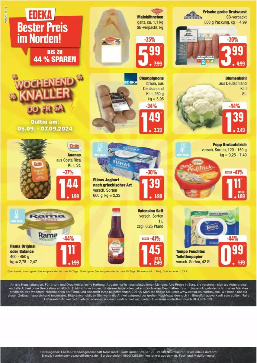 Aktueller Prospekt Edeka - Prospekte - von 02.09 bis 07.09.2024 - strona 24 - produkty: ananas, aufstrich, blume, blumen, blumenkohl, bratwurst, braun, brot, brotaufstrich, champignon, champignons, deka, eier, eis, elinas, elinas joghurt, ente, gin, grobe bratwurst, joghur, joghurt, joghurt nach, mais, papier, Popp, rama, reis, saft, Tempo, Ti, toilettenpapier, valensina, wurst, ZTE