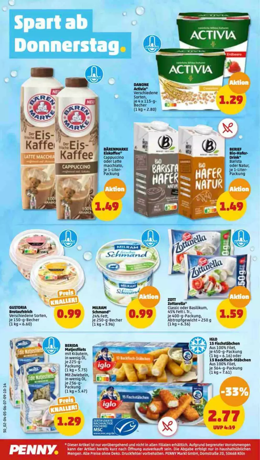 Aktueller Prospekt Penny - Prospekte - von 05.09 bis 10.09.2022 - strona 30 - produkty: ACC, aufstrich, backfisch, basilikum, Becher, brot, brotaufstrich, chia, eis, filet, fisch, fischstäbchen, LG, mac, macchiato, milram, mit zwiebeln, natur, reis, Ria, schmand, Ti, ZTE, zwiebel, zwiebeln