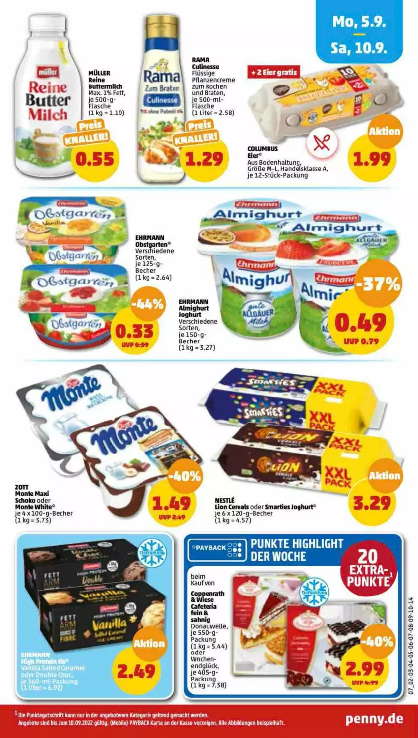 Aktueller Prospekt Penny - Prospekte - von 05.09 bis 10.09.2022 - strona 7 - produkty: almighur, almighurt, Becher, braten, butter, buttermilch, cereals, creme, ehrmann, ehrmann almighurt, eis, elle, flasche, Garten, joghur, joghurt, lion, milch, monte, Müller, obst, obstgarten, pflanze, pflanzen, pflanzencreme, rama, schoko, smarties, Ti, zott