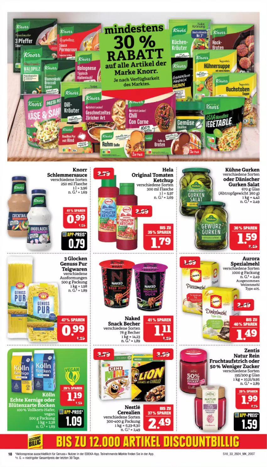 Aktueller Prospekt Marktkauf - Prospekt - von 11.08 bis 17.08.2024 - strona 18 - produkty: aktionspreis, aufstrich, Becher, Blüte, broccoli, cerealien, deka, discount, eis, flasche, frucht, fruchtaufstrich, gin, gurke, gurken, hafer, Hela, ketchup, knorr, korn, kräuter, küche, Küchen, Kühne, mehl, natur, nuss, reis, salat, sauce, schlemmersauce, snack, Spezi, suppe, Ti, tomate, tomaten, type 405, weizenmehl, zentis, ZTE, zucker