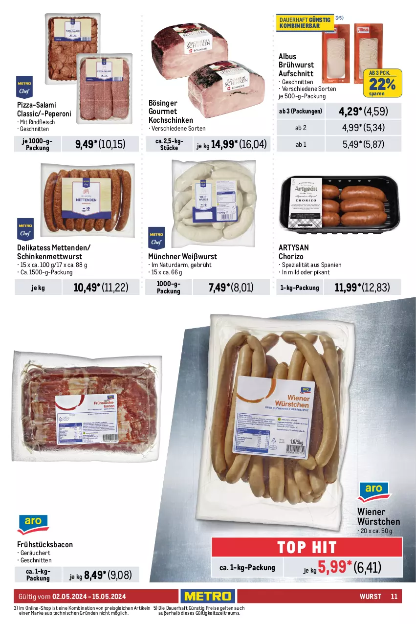 Aktueller Prospekt Metro - GastroJournal - von 02.05 bis 15.05.2024 - strona 11 - produkty: auer, aufschnitt, bacon, beutel, bier, blume, blumen, blumenkohl, brötchen, Brühwurst, chorizo, dell, eis, elle, fleisch, geback, kochschinken, mais, Metro, Mett, metten, Mettenden, mettwurst, natur, peperoni, Peroni, pilze, pizza, pommes, reis, rind, rindfleisch, salami, schinken, schnitten, Spezi, Steinpilze, Ti, tiefkühlkost, vita, Weißwurst, weizenbrötchen, wiener, wiener würstchen, würfel, wurst, würstchen