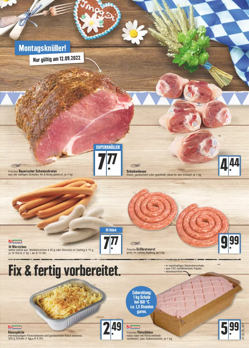 Aktueller Prospekt E Center - Angebote der Woche - von 12.09 bis 17.09.2022 - strona 7 - produkty: axe, backofen, braten, bratwurst, eintopf, eis, fleisch, fleischkäse, gewürz, grill, grillbratwurst, Haxe, im zarten saitling, Käse, mit röstzwiebeln, natur, Ofen, papier, röstzwiebeln, saft, Schal, Schale, schinken, schwein, Ti, topf, wein, wiener, wurst, würstchen, zwiebel, zwiebeln