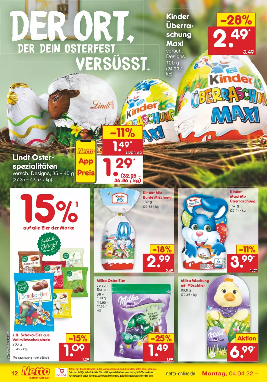 Aktueller Prospekt Netto Marken-Discount - Filial-Angebote - von 04.04 bis 09.04.2022 - strona 12 - produkty: eier, eis, Kinder, Kinder Maxi, lindt, milch, milka, ndk, Plüsch, reis, schoko, schokolade, Spezi, Ti, versandkostenfrei, vollmilch