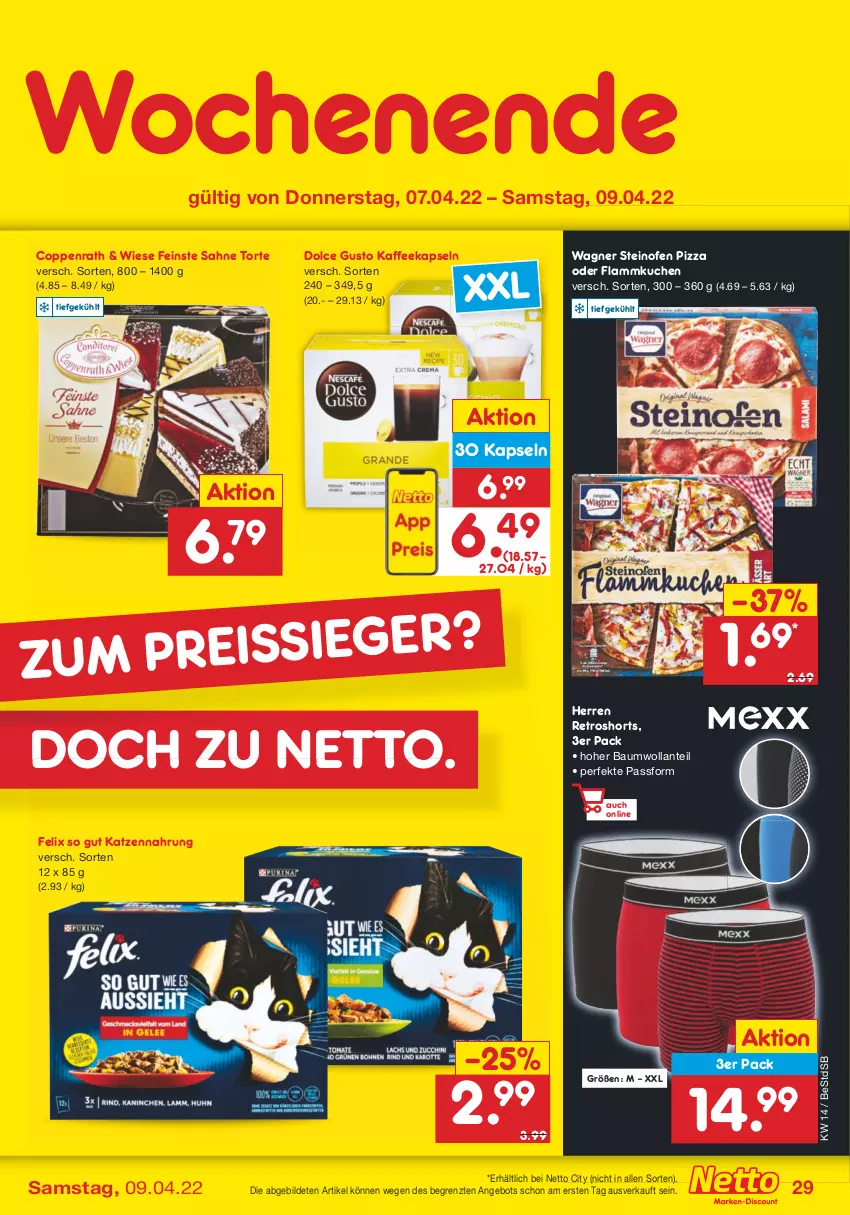 Aktueller Prospekt Netto Marken-Discount - Filial-Angebote - von 04.04 bis 09.04.2022 - strona 29 - produkty: angebot, Bau, coppenrath, dolce gusto, felix, flammkuchen, kaffee, kaffeekapseln, katzennahrung, kuchen, lamm, Ofen, pizza, retroshorts, sahne, shorts, steinofen, steinofen pizza, Ti, torte, wagner, ZTE