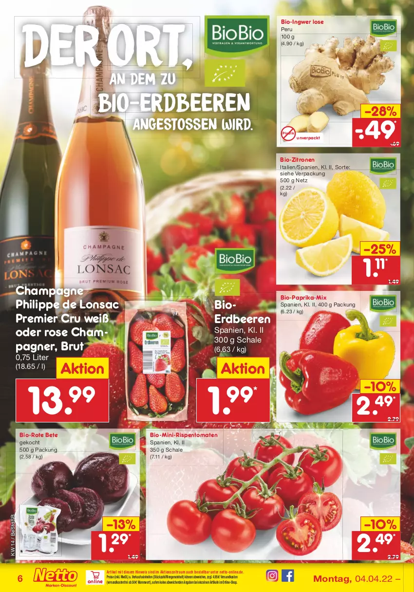 Aktueller Prospekt Netto Marken-Discount - Filial-Angebote - von 04.04 bis 09.04.2022 - strona 6 - produkty: asti, beere, beeren, bio, Bio-Paprika, bio-zitronen, brut, champagne, champagner, eis, erdbeere, erdbeeren, ingwer, mini-rispentomaten, ndk, paprika, reis, rispentomaten, rote bete, sac, Schal, Schale, Ti, tomate, tomaten, versandkostenfrei, zitrone, zitronen