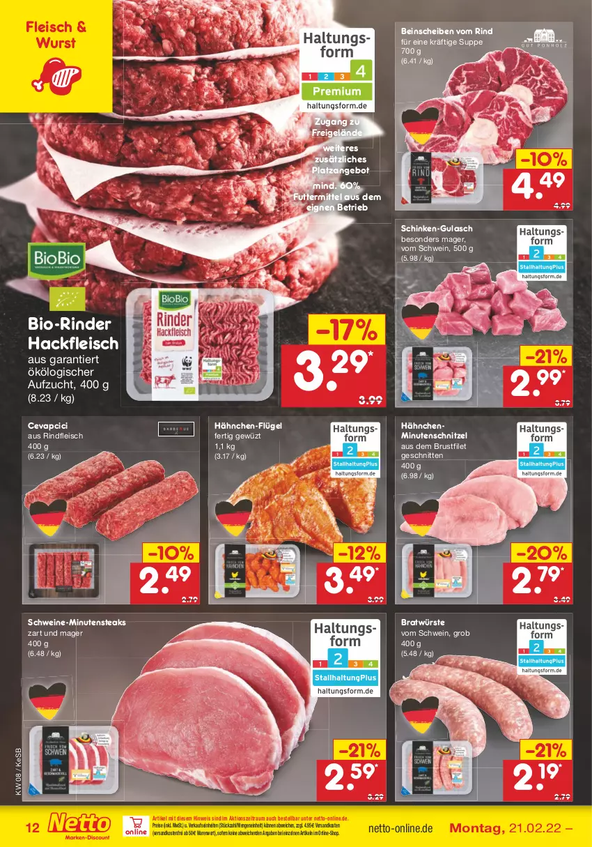 Aktueller Prospekt Netto Marken-Discount - Filial-Angebote - von 21.02 bis 26.02.2022 - strona 12 - produkty: angebot, bio, brustfilet, cevapcici, eis, filet, fleisch, gulasch, hackfleisch, minutenschnitzel, minutensteaks, ndk, reis, rind, rinder, rindfleisch, schinken, schnitten, schnitzel, schwein, schweine, steak, steaks, suppe, Ti, versandkostenfrei, wein, weine, wurst