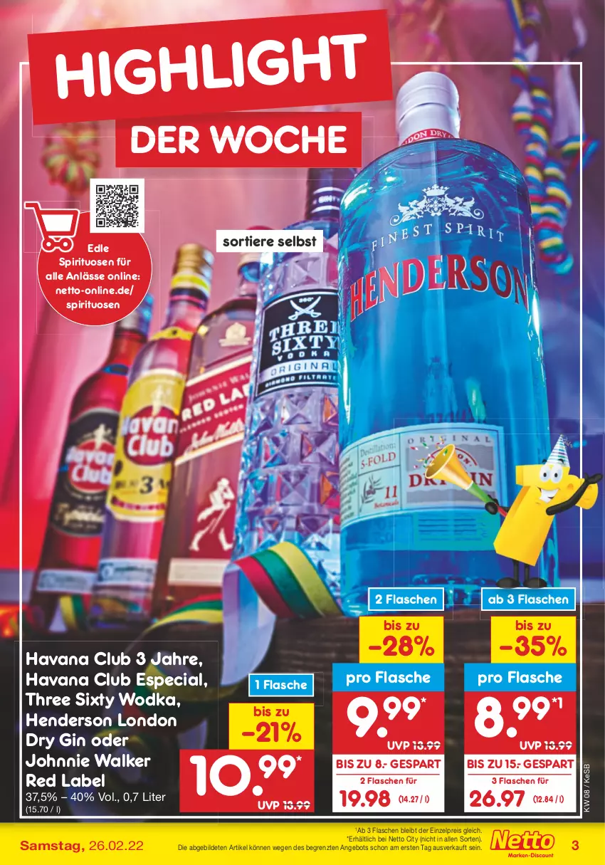 Aktueller Prospekt Netto Marken-Discount - Filial-Angebote - von 21.02 bis 26.02.2022 - strona 3 - produkty: angebot, dry gin, eis, enders, flasche, gin, Havana Club, johnnie walker, london dry, london dry gin, reis, spirituosen, Three Sixty, Ti, Tiere, wodka, ZTE