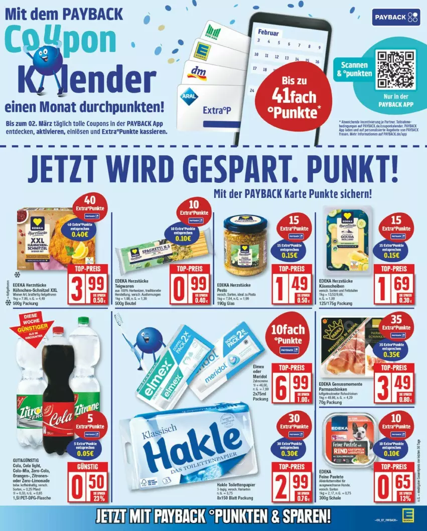 Aktueller Prospekt Edeka - Prospekte - von 24.02 bis 01.03.2025 - strona 11 - produkty: beutel, cola, coupon, coupons, decke, deka, ente, flasche, hering, HP, Käse, käsescheiben, limo, limonade, nuss, orange, orangen, parmaschinken, pastete, payback, ring, rohschinken, Schal, Schale, schinken, schnitzel, teigwaren, Ti, zitrone, zitronen